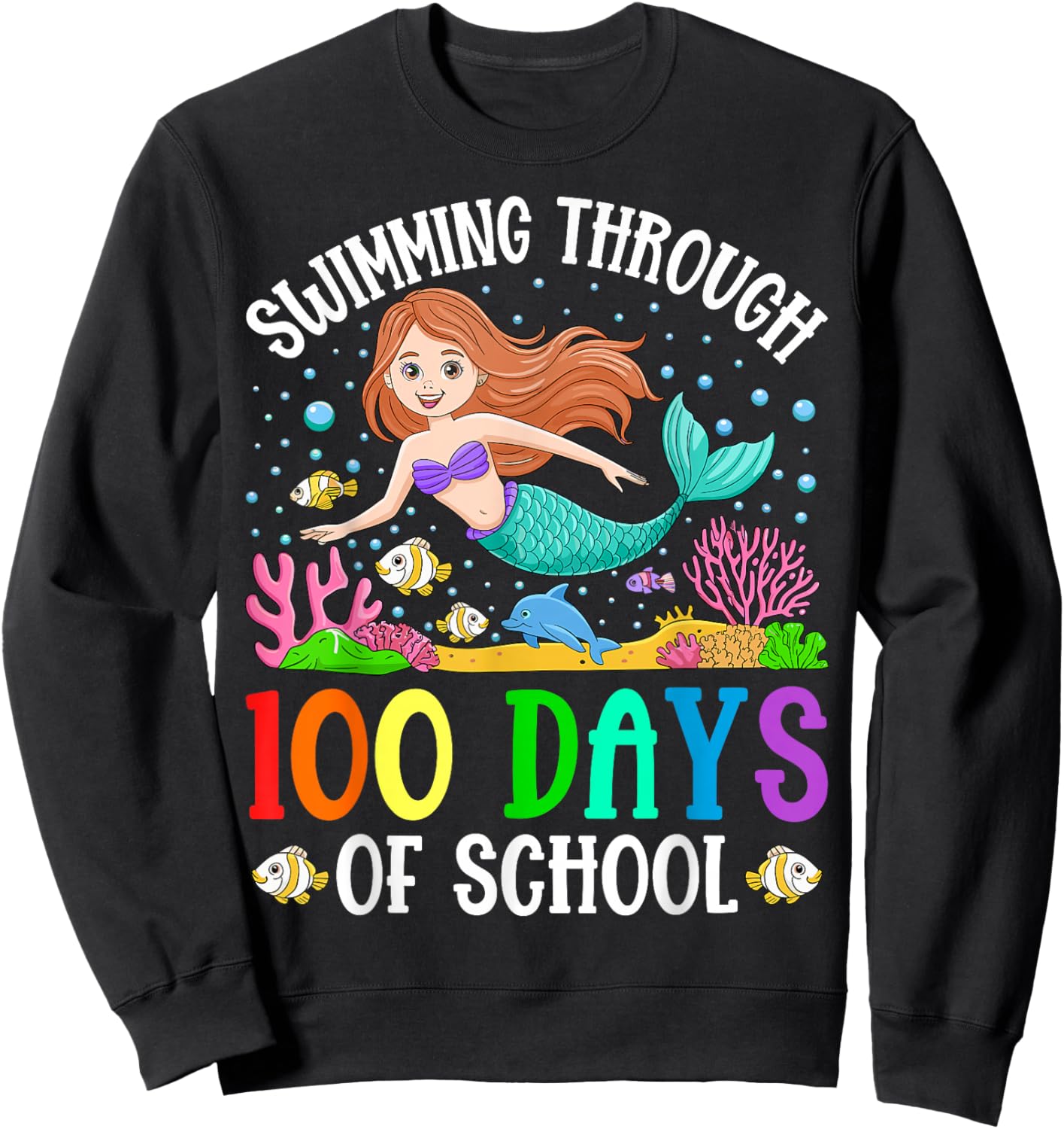 Swimming Through 100 Days Of School Mermaid Kids Teacher Sweatshirt - Sweatshirt | Black