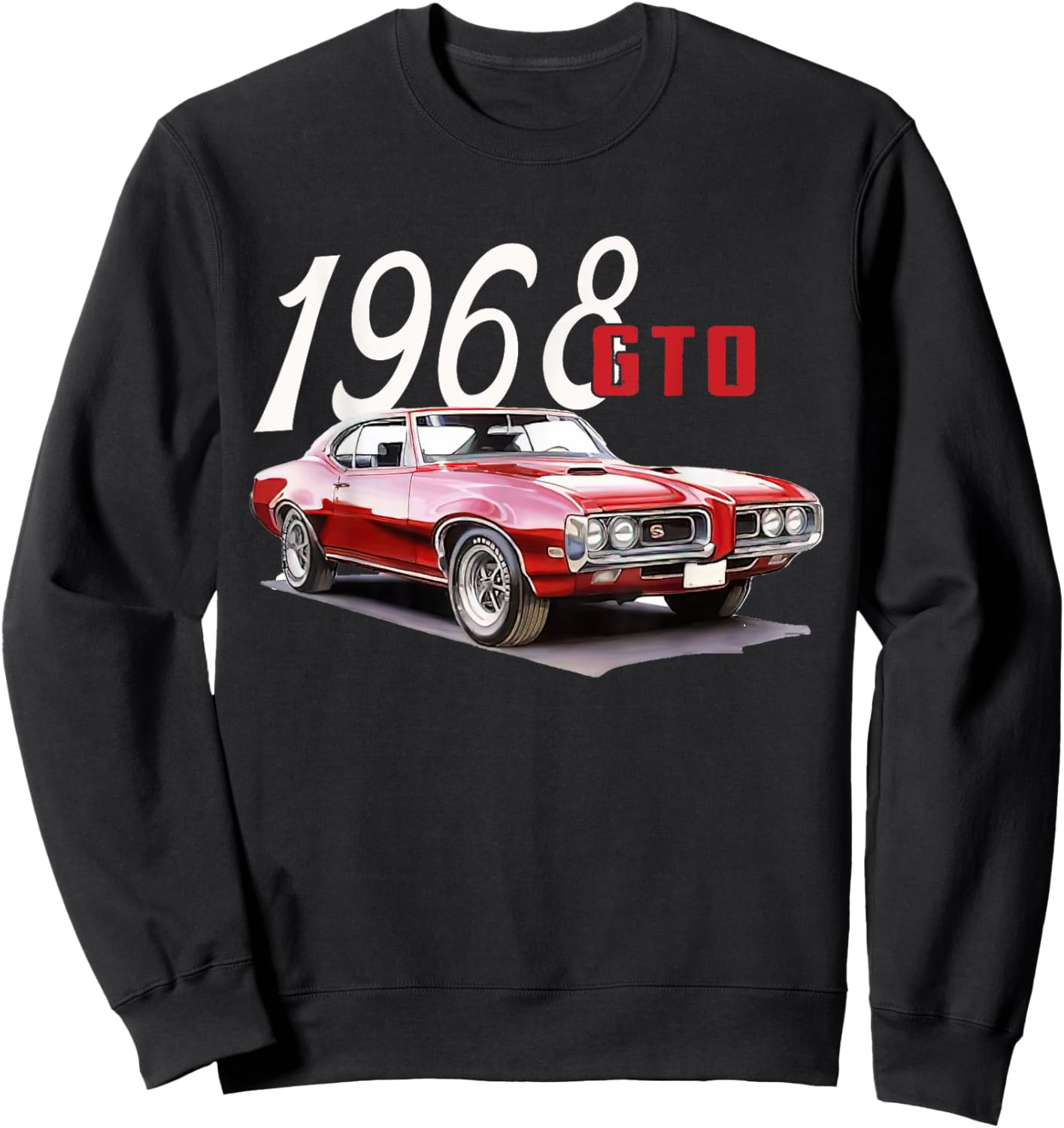 1968 68 GTO Classic Car Old School Muscle Car Sweatshirt - Sweatshirt | Black