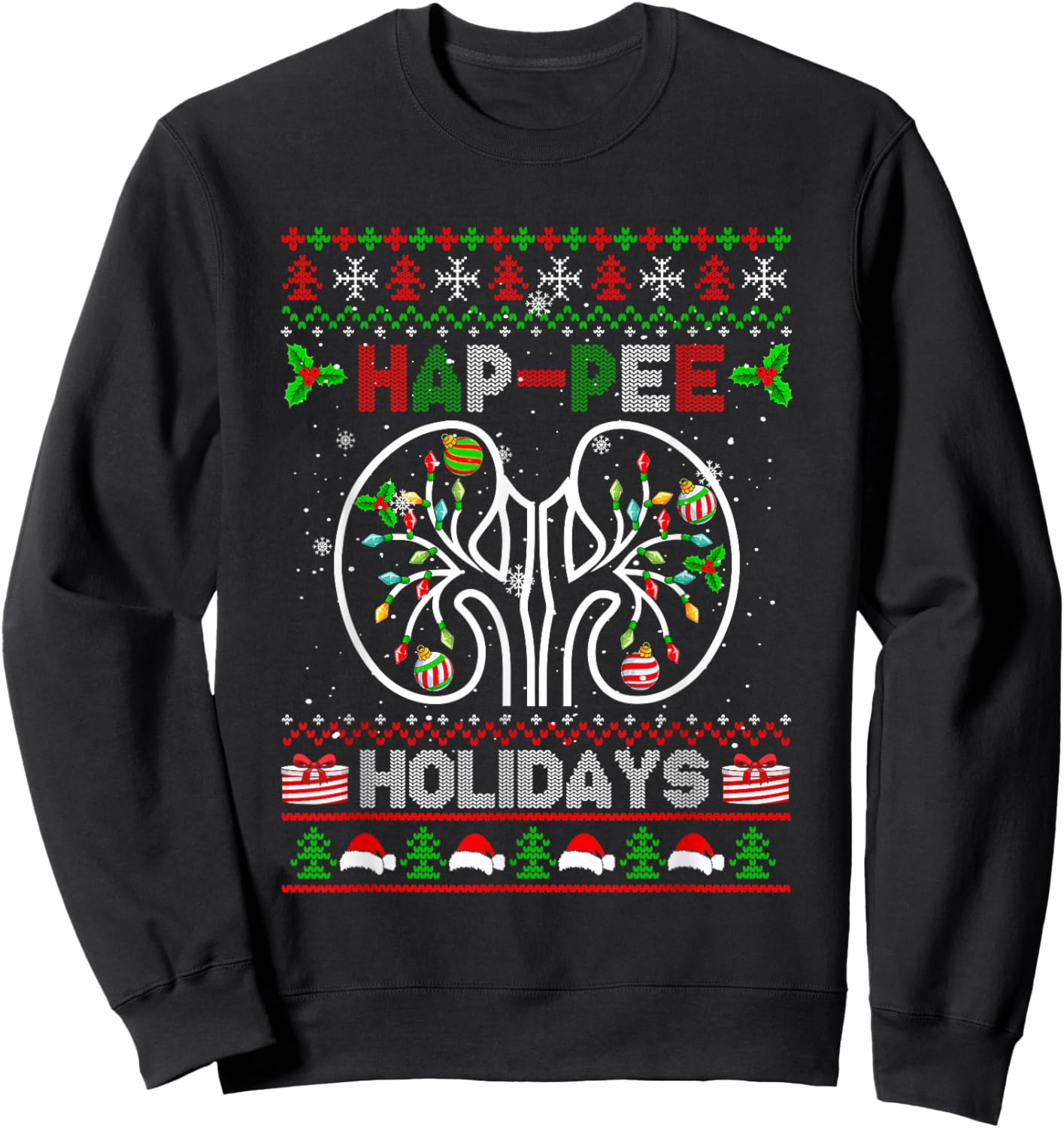 Happy Holidays Xmas Dialysis Nurse Kidney Part Sweater Sweatshirt - Sweatshirt | Black