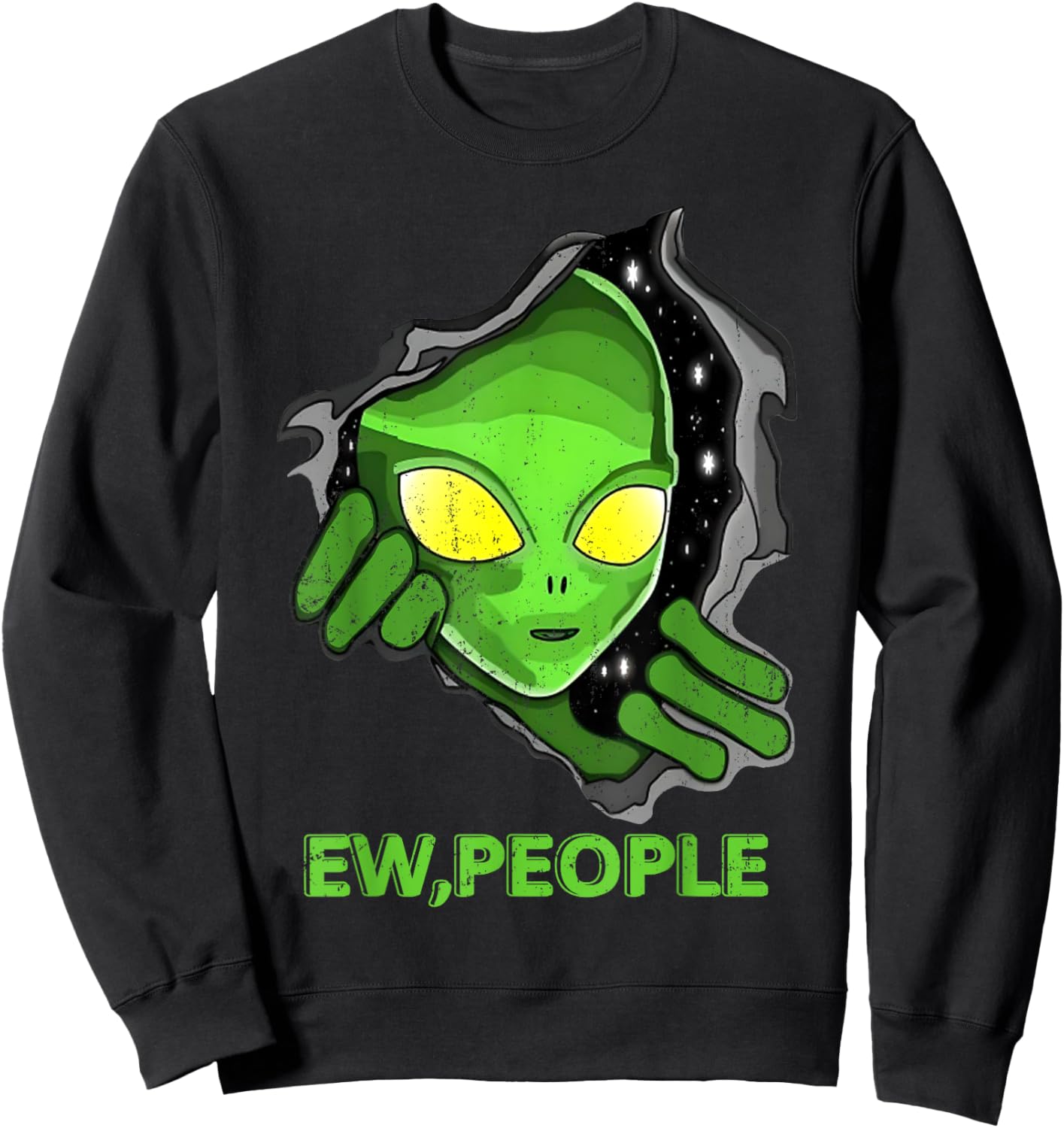 Alien Face Ew People Funny UFO Introvert Meme Men Women Kids Sweatshirt - Sweatshirt | Black