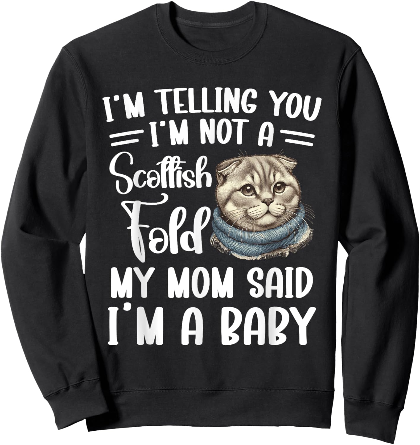 Scottish Fold Mom Costume Cat Lover Plush Scottish Folds Women Sweatshirt - Sweatshirt | Black