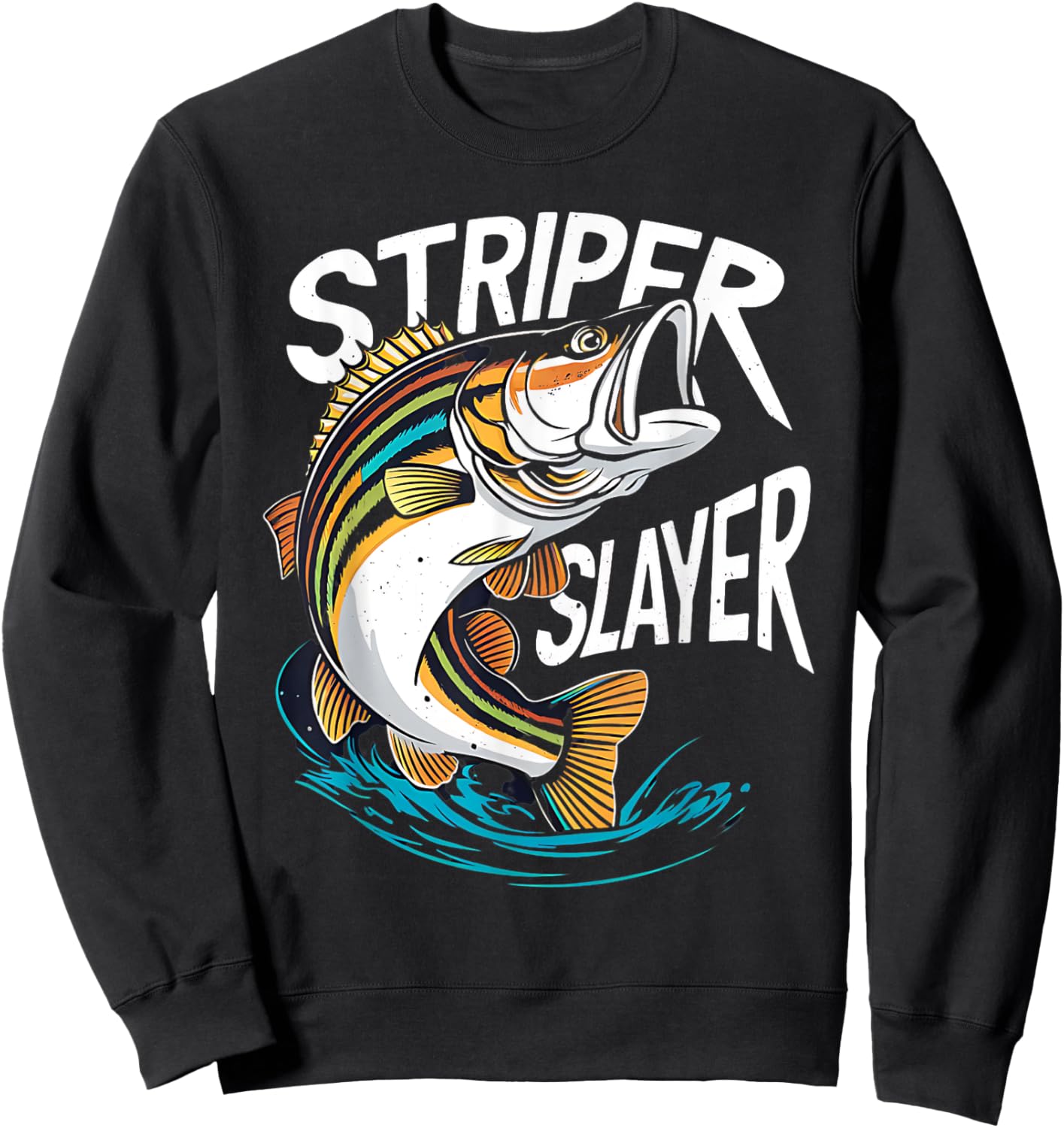 Striper Slayer Striped Bass Fishing Striper Fish Sweatshirt - Sweatshirt | Black