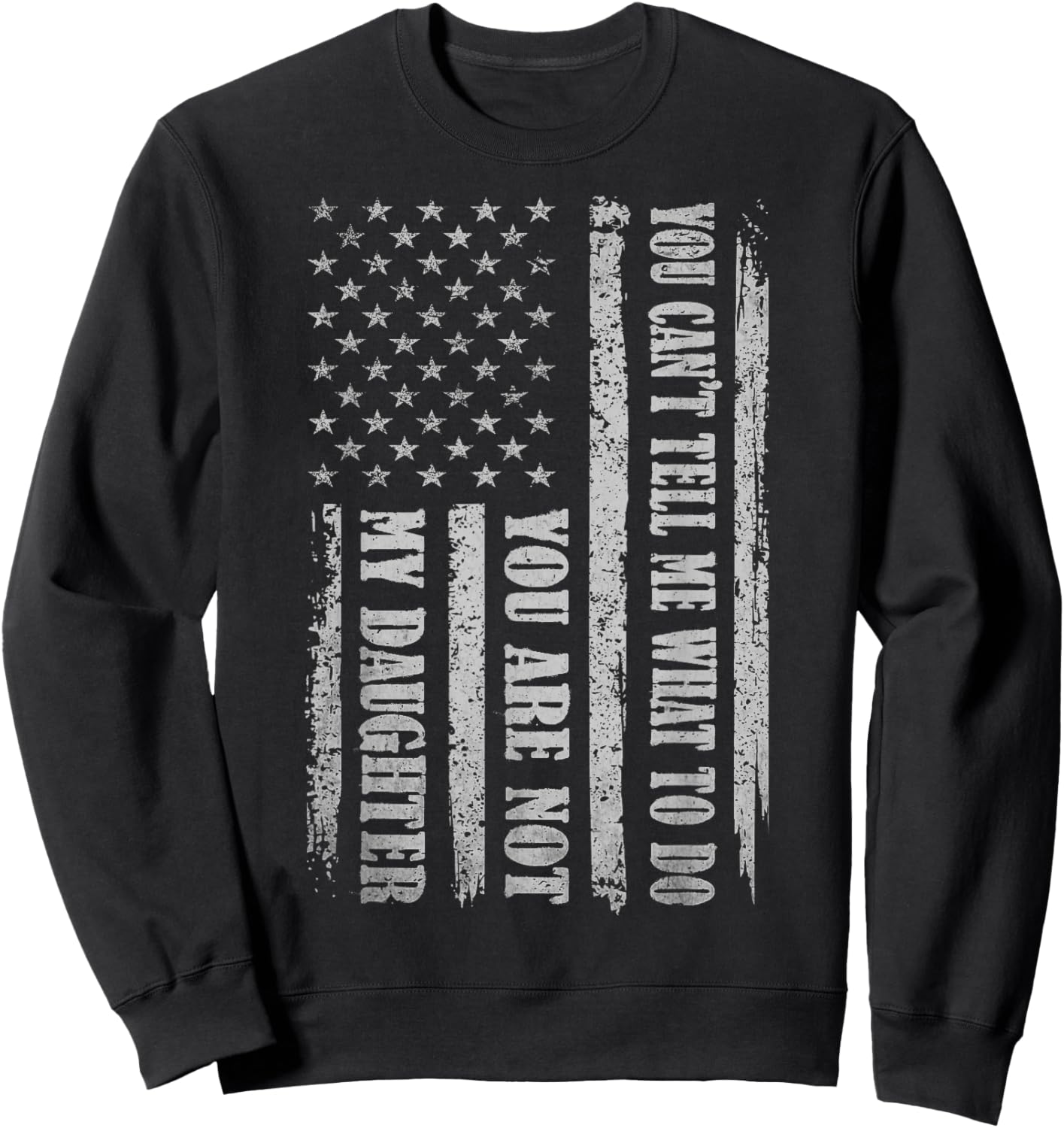 Funny Father Day Design for Daddy Papa Men from Daughter Dad Sweatshirt - Sweatshirt | Black
