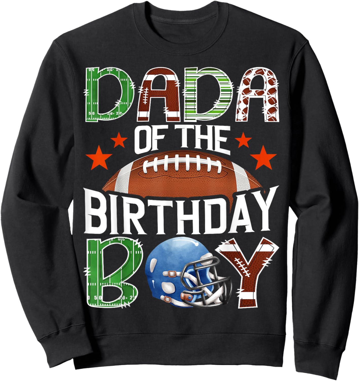 Dada of The Birthday Boy Game Day Football Lover Sweatshirt - Sweatshirt | Black