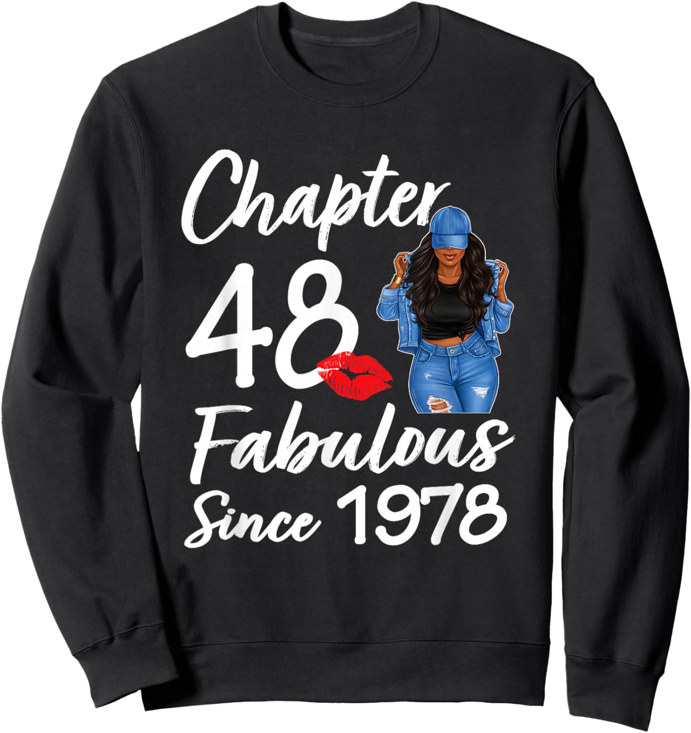 Chapter 48 Fabulous Since 1978 48th Birthday Black Women Sweatshirt - Sweatshirt | Black