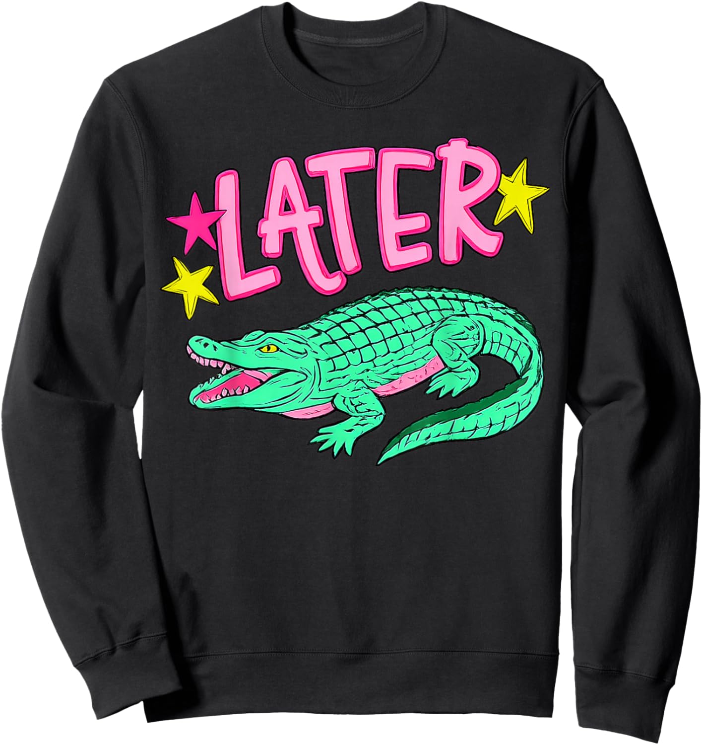 Later Gator, After While Crocodile Sweatshirt - Sweatshirt | Black