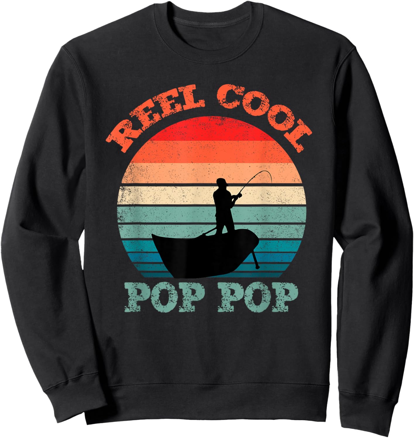 Reel Cool Pop-Pop Fishing Funny Vintage Retro PopPop Sweatshirt - Sweatshirt | Black
