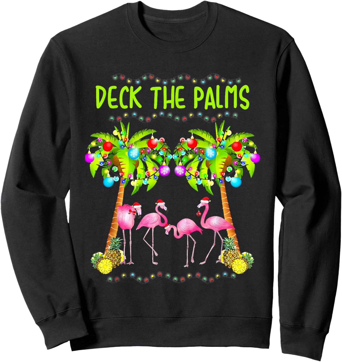 Deck The Palms Merry Flamingo Christmas Palm Tree Funny Xmas Sweatshirt - Sweatshirt | Black