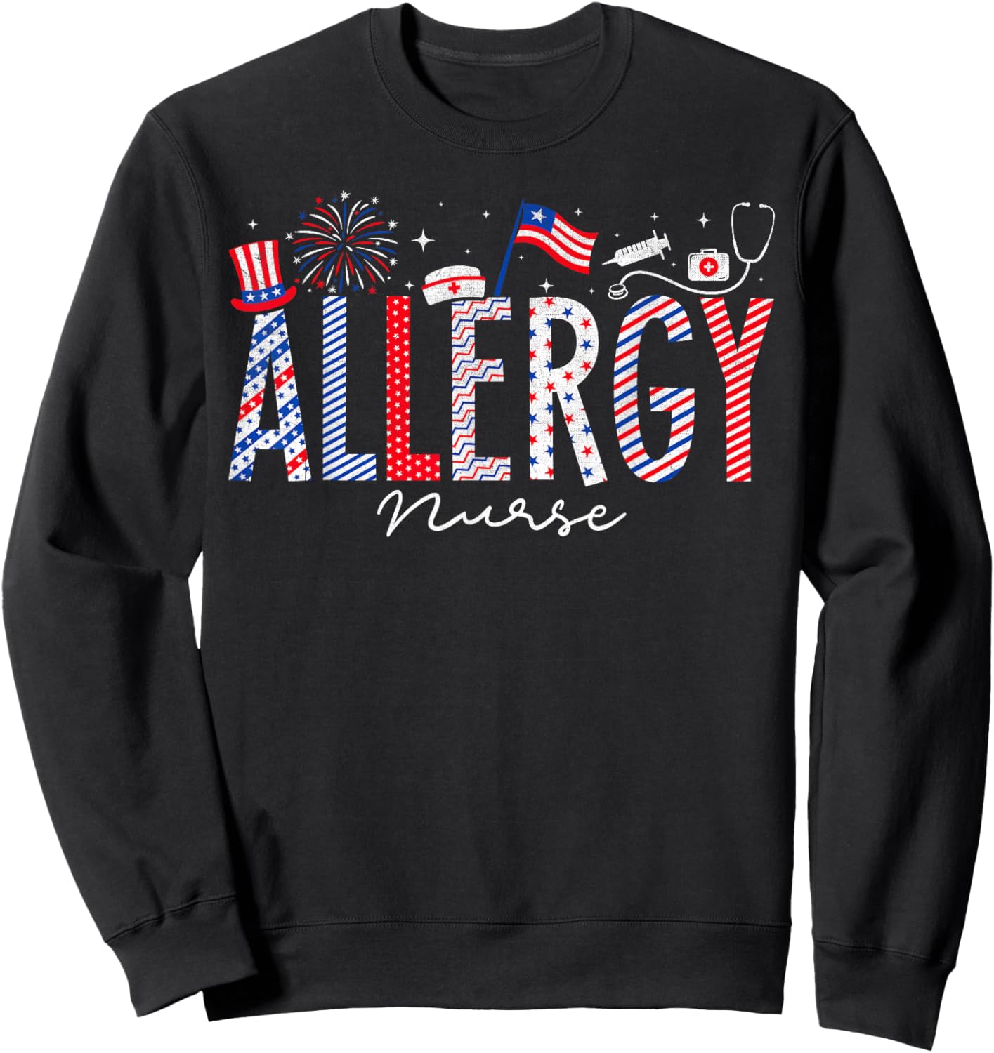 4th Of July Allergy Nurse Scrub Tops Patriotic Nurses Men Sweatshirt - Sweatshirt | Black