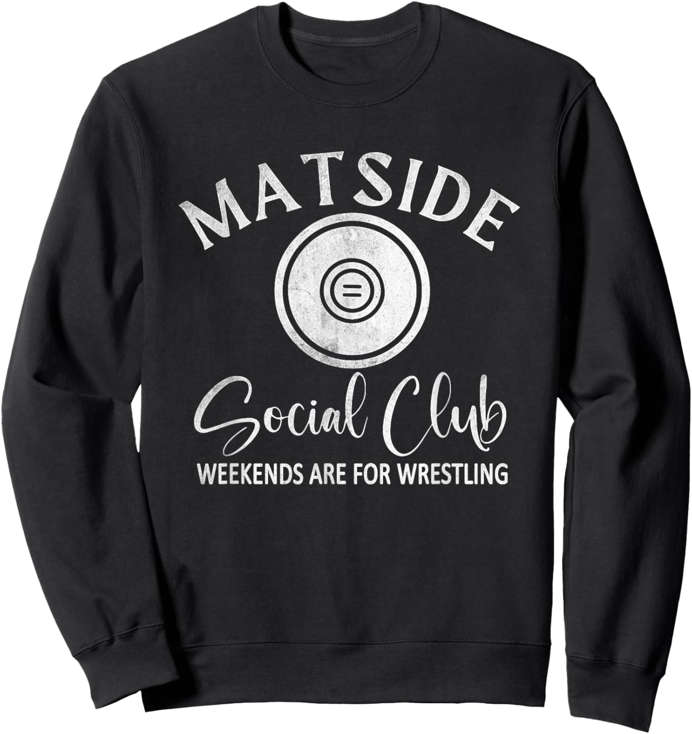 Matside Social Club Weekends Are For Wrestling, Sports Mom Sweatshirt - Sweatshirt | Black