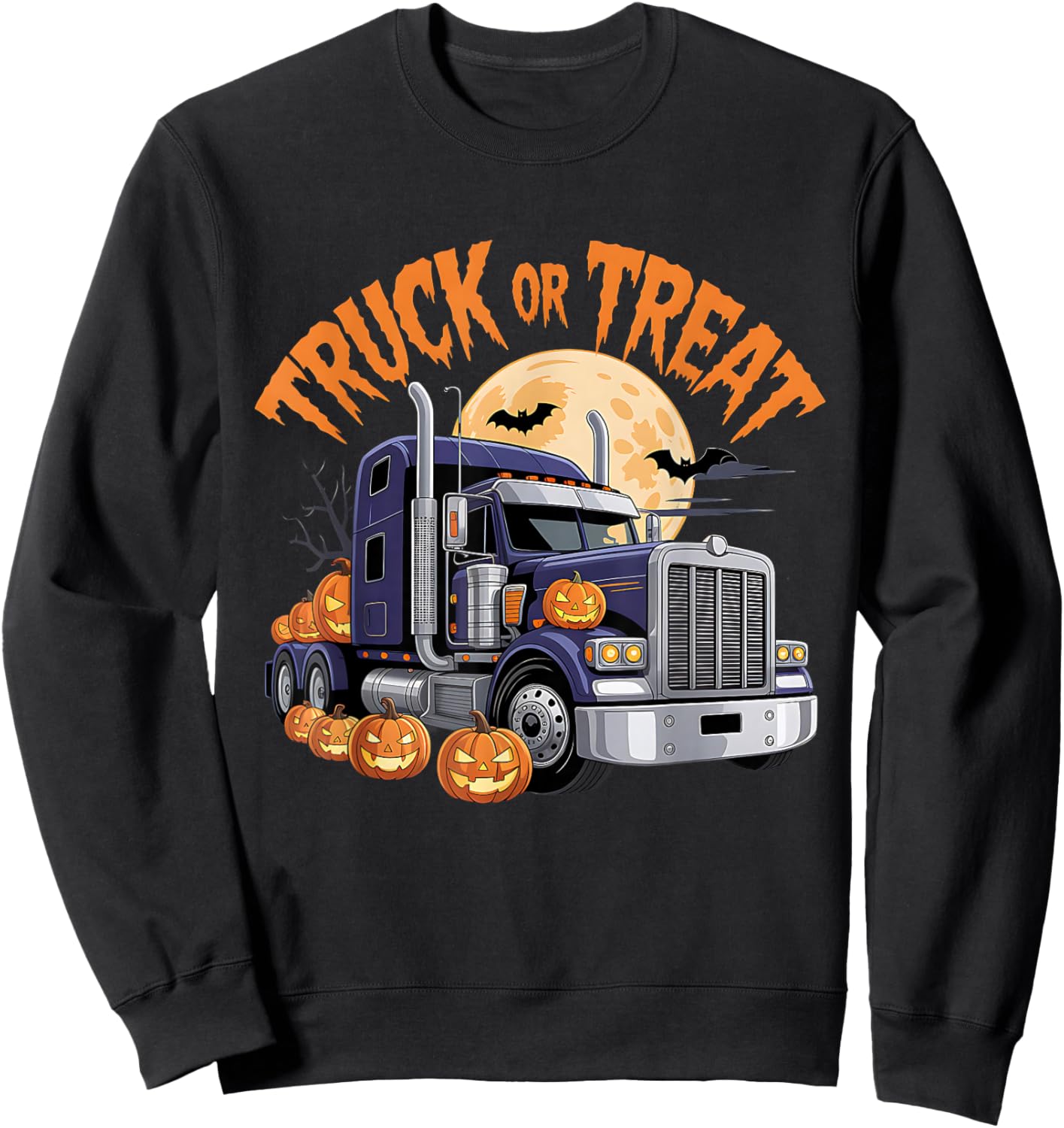 Truck Or Treat Funny Trucker Driver Halloween Costume Sweatshirt - Sweatshirt | Black