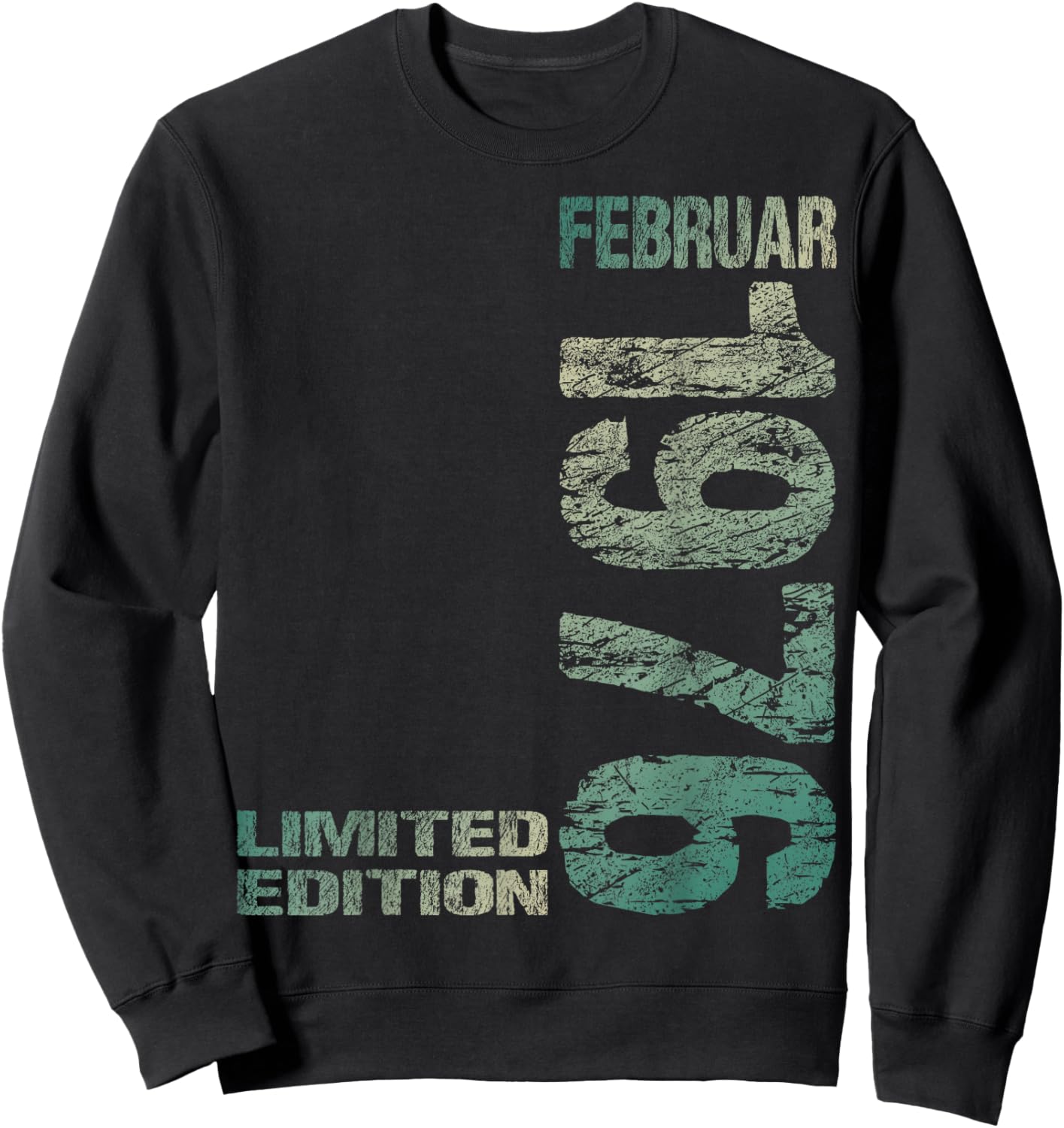 February 1976 Man Woman 50th Birthday Limited Edition Sweatshirt - Sweatshirt | Black