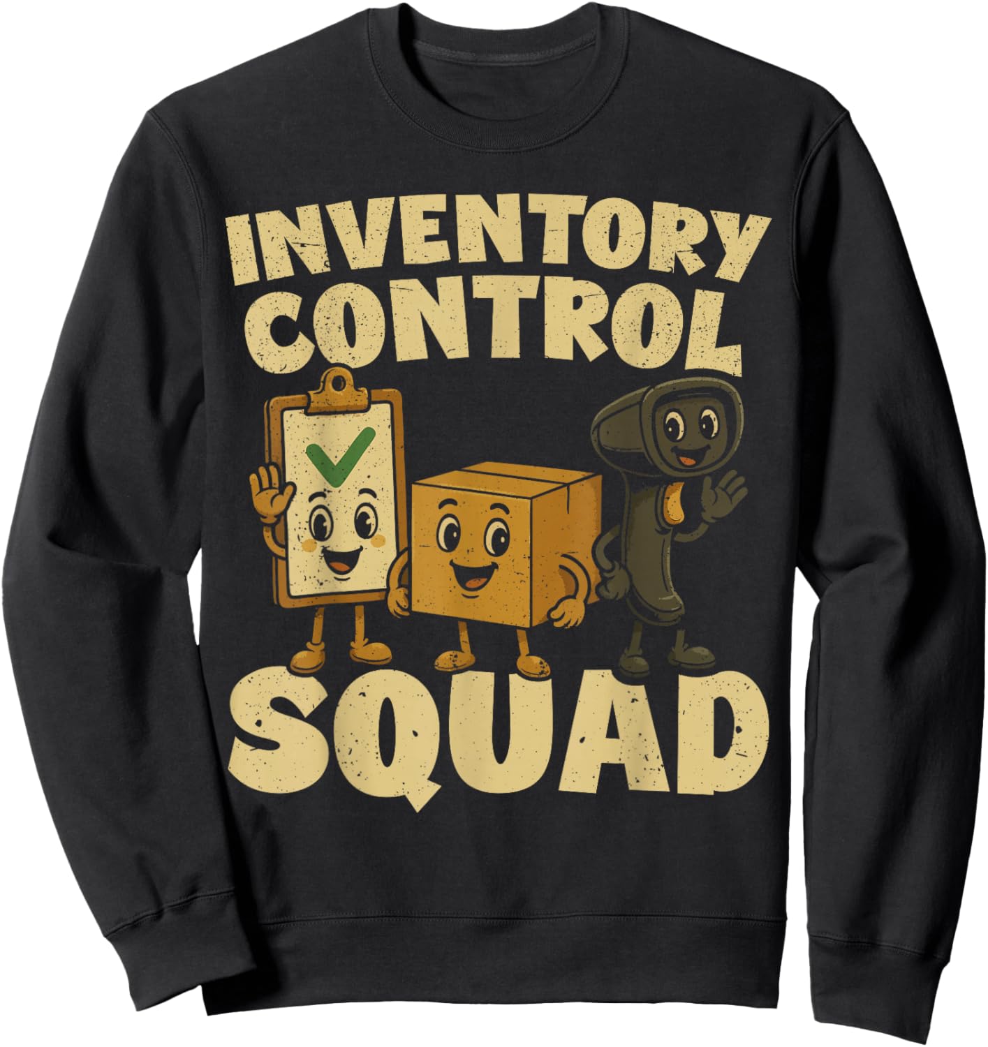 Inventory Control Specialist Funny Inventory Analyst Sweatshirt - Sweatshirt | Black