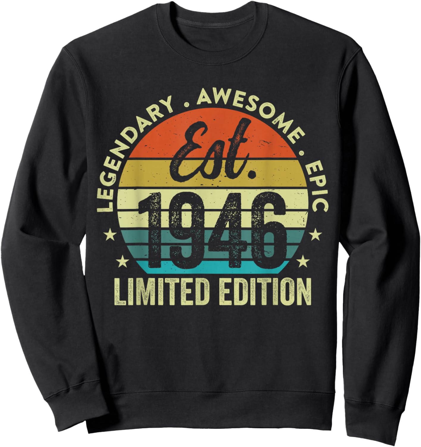 80th Birthday Vintage 1946 80 Years Old Sweatshirt - Sweatshirt | Black