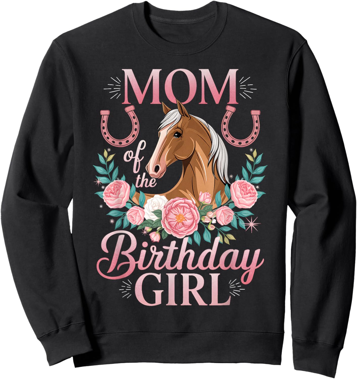 Cute Horse Face Floral Daughter Girl Birthday Mom Women Sweatshirt - Sweatshirt | Black