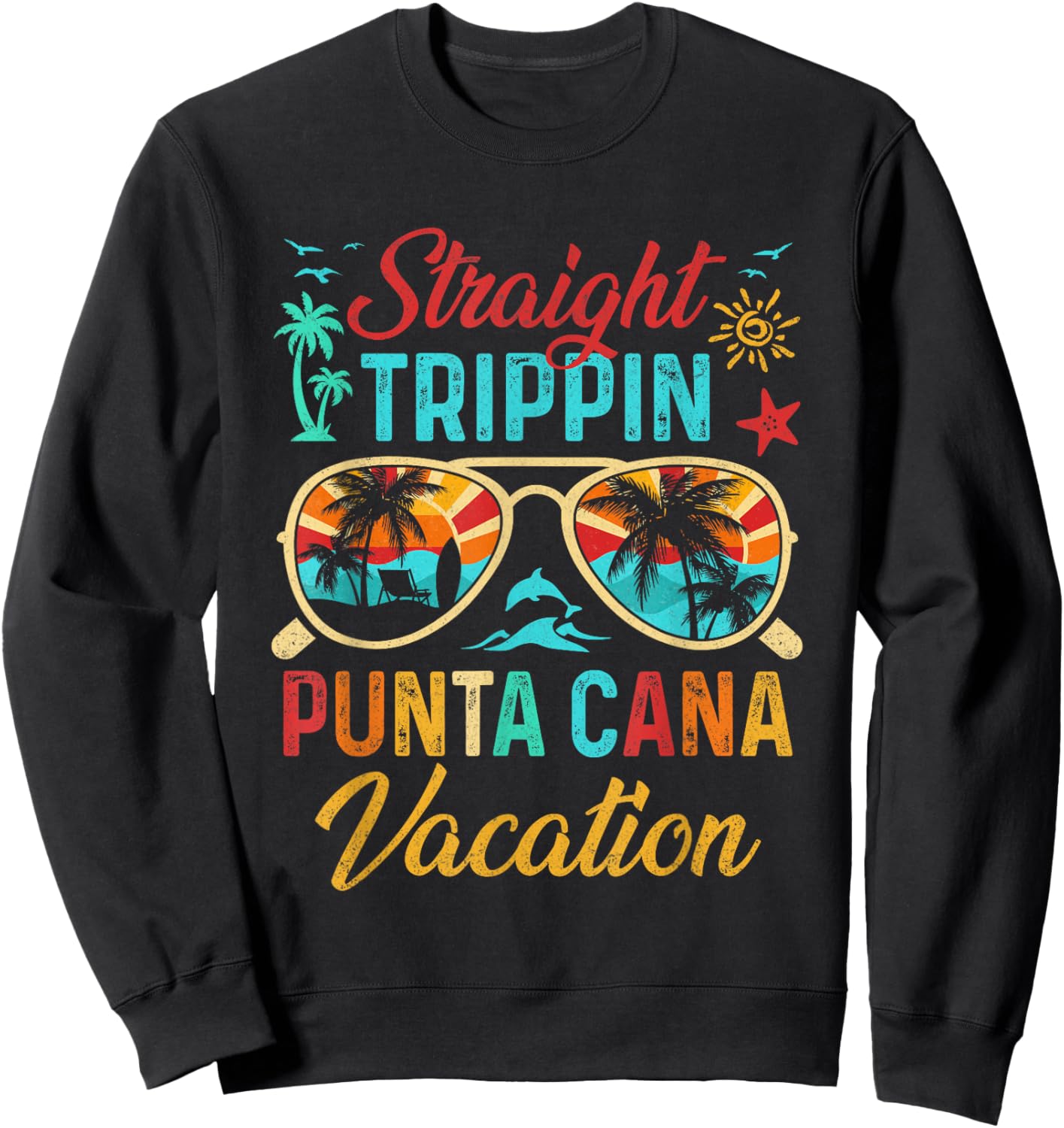 Straight Trippin Punta Cana Vacation Matching Family Group Sweatshirt - Sweatshirt | Black
