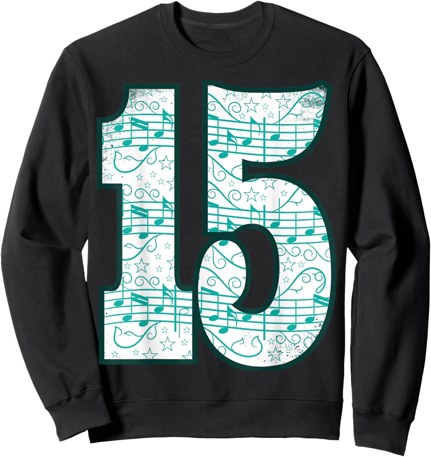 15th Birthday Design - Fifteen Year Old - Music Lover Sweatshirt - Sweatshirt | Black
