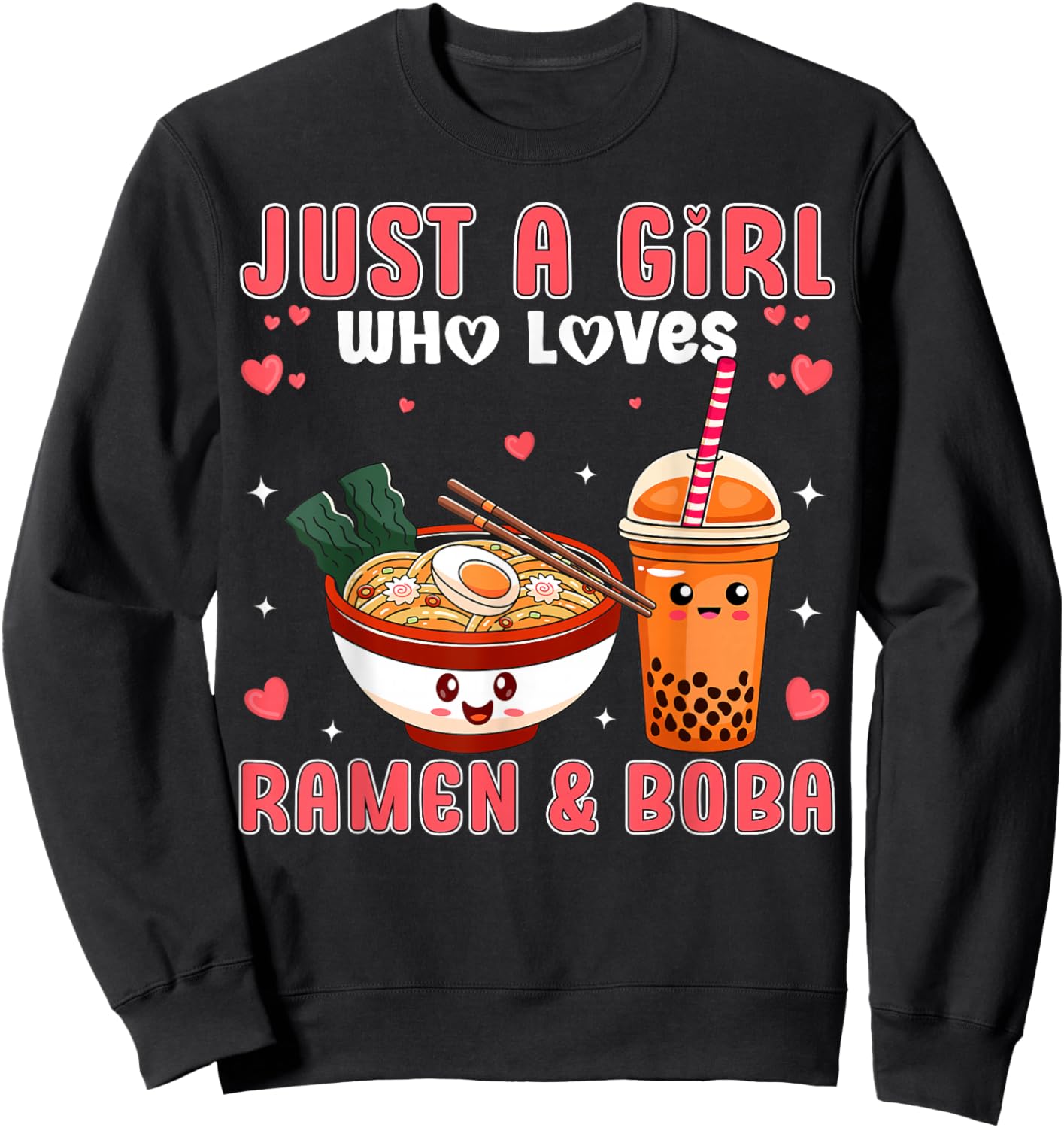 Cute Just a Girl Who Loves Ramen And Boba Japan Bubble Tea Sweatshirt - Sweatshirt | Black