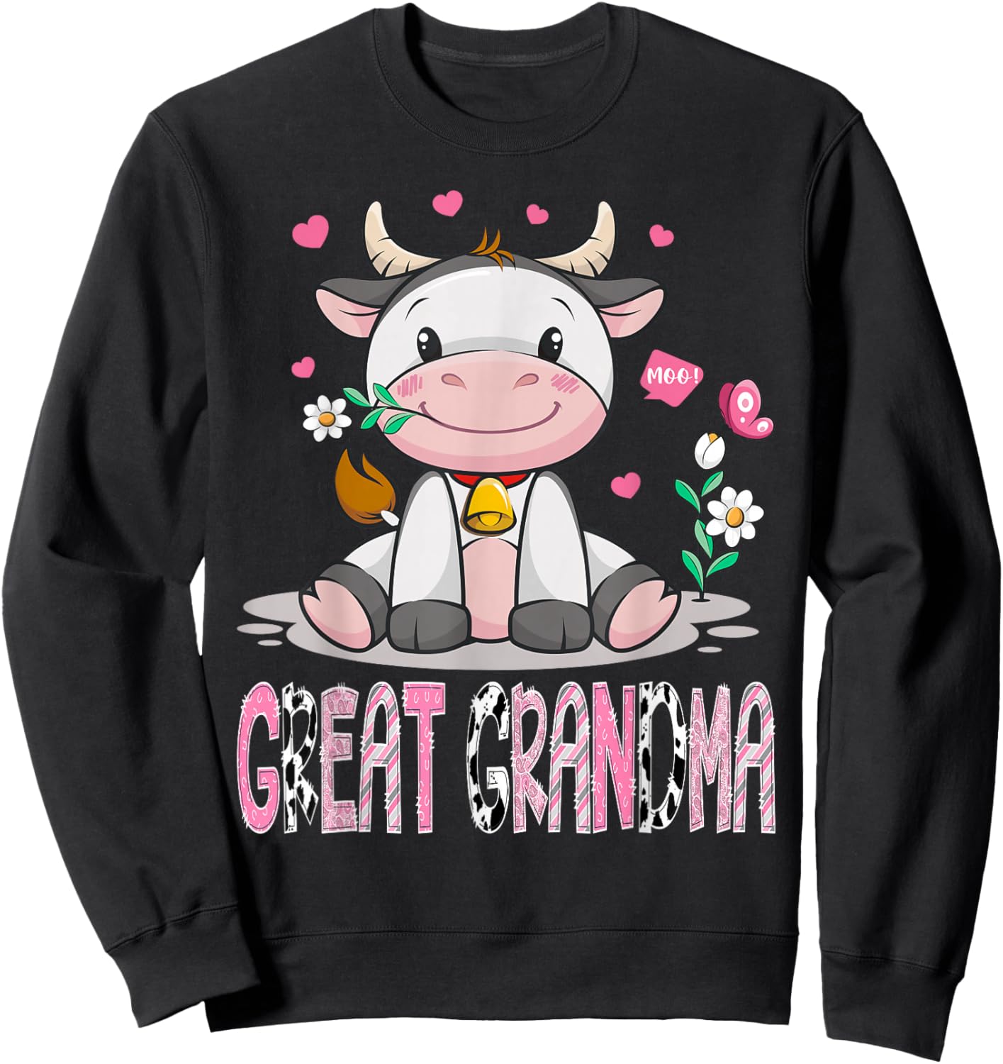 Great Grandma Cute Cow Moo Farmer Birthday Family Matching Sweatshirt - Sweatshirt | Black