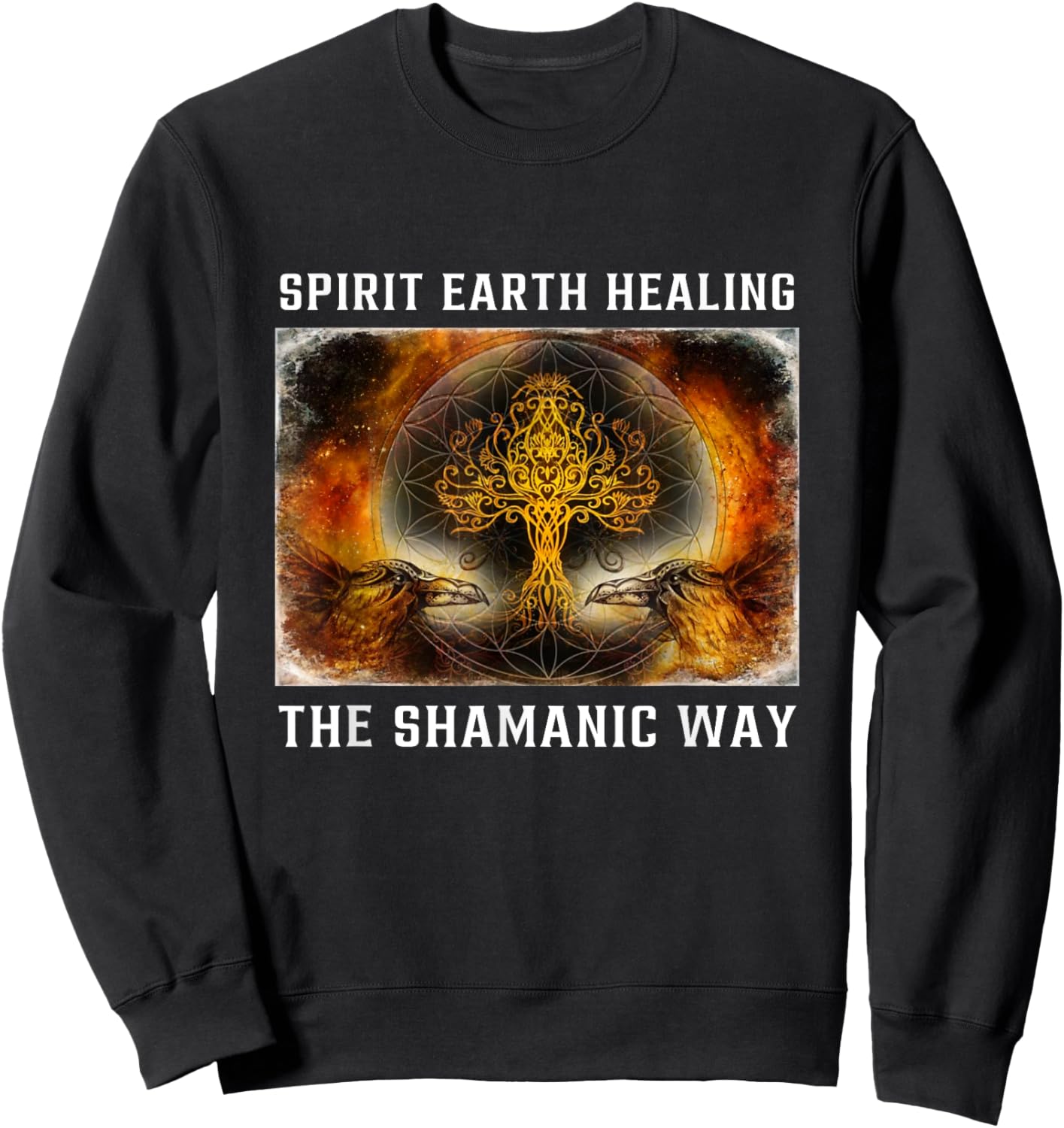 Shamanic Healing Method Spiritual Healer Shaman Sweatshirt - Sweatshirt | Black