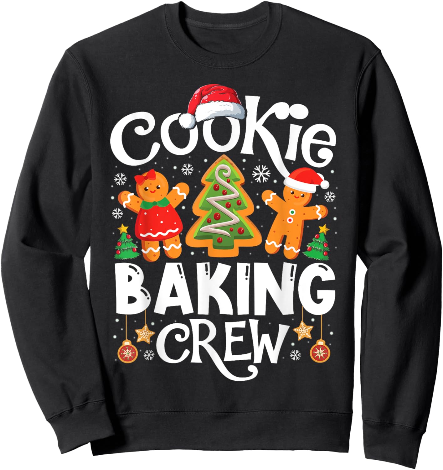Cookie Baking Crew Cooking Lover Santa Xmas Gingerbread Sweatshirt - Sweatshirt | Black