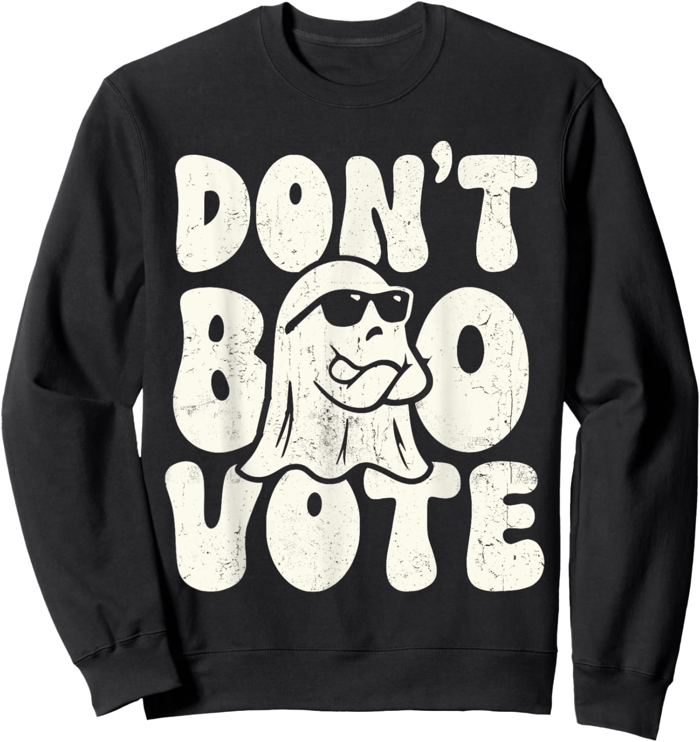 Don’t Boo Vote Sweatshirt - Sweatshirt | Black