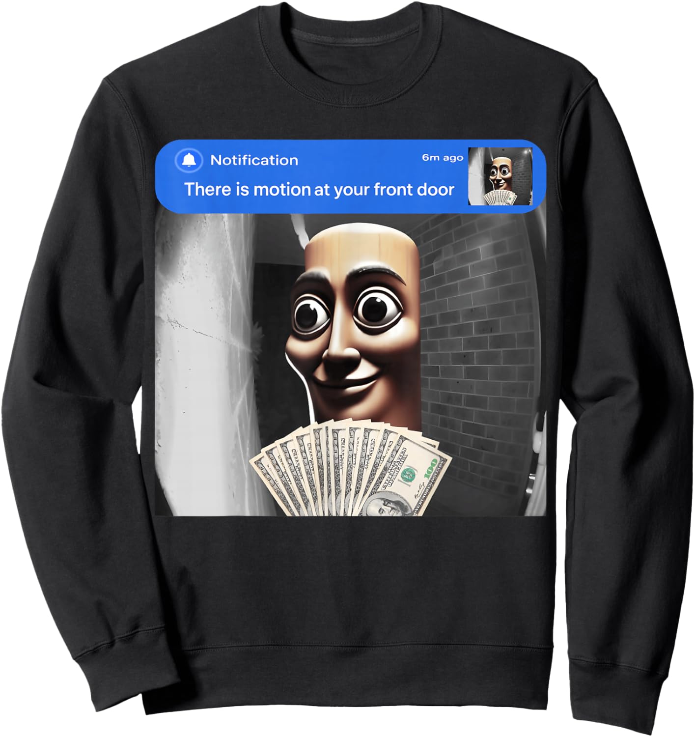 There is Motion at Your Front Door Tung Tung Tung sahur Meme Sweatshirt - Sweatshirt | Black