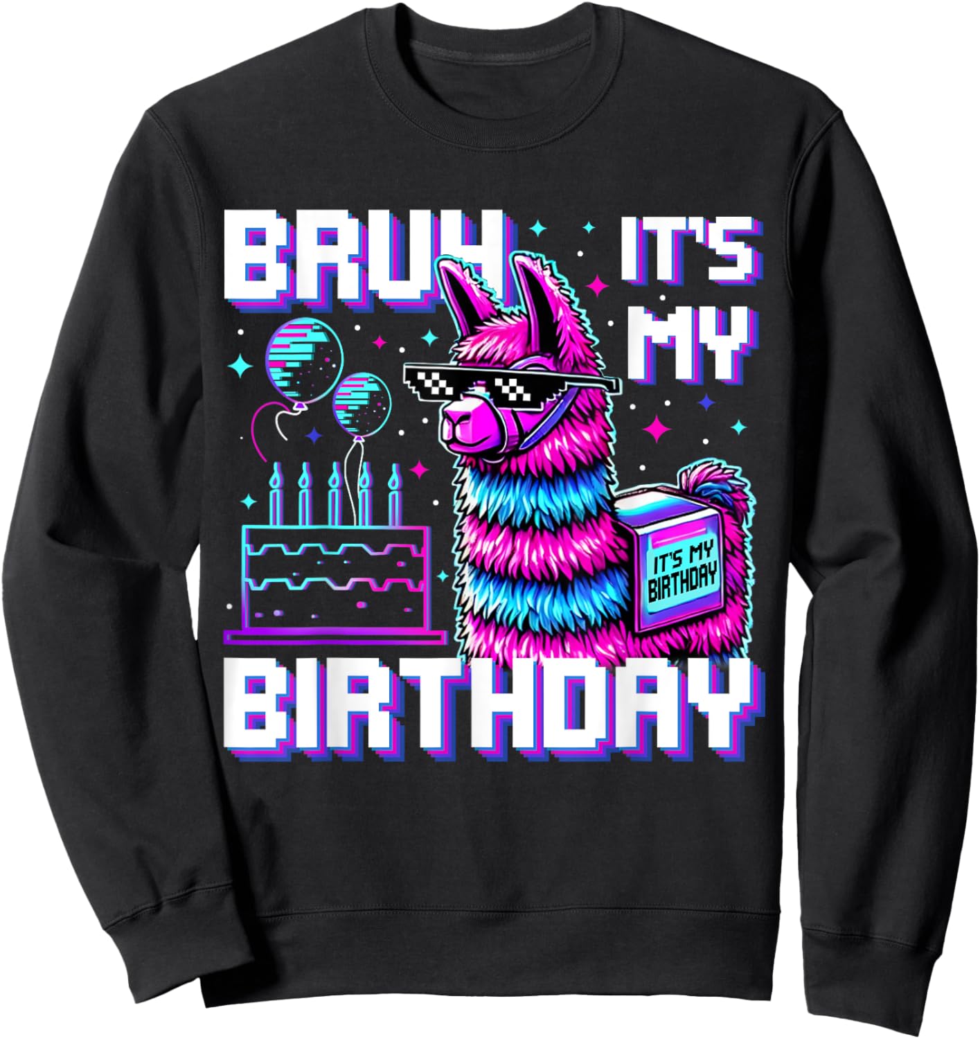 Bruh Its My Birthday Boys Girls Matching Funny Alpaca Theme Sweatshirt - Sweatshirt | Black