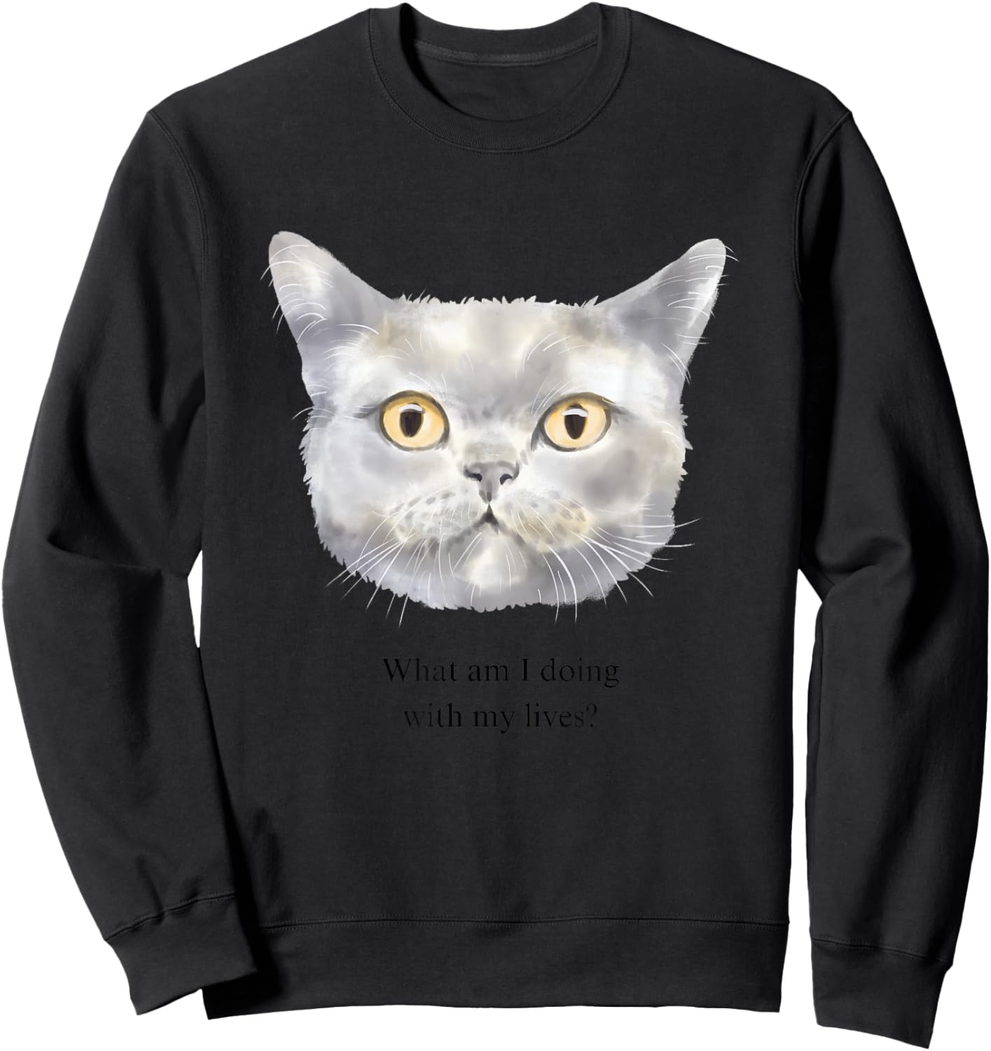 What am I doing with my lives? Sweatshirt - Sweatshirt | Black