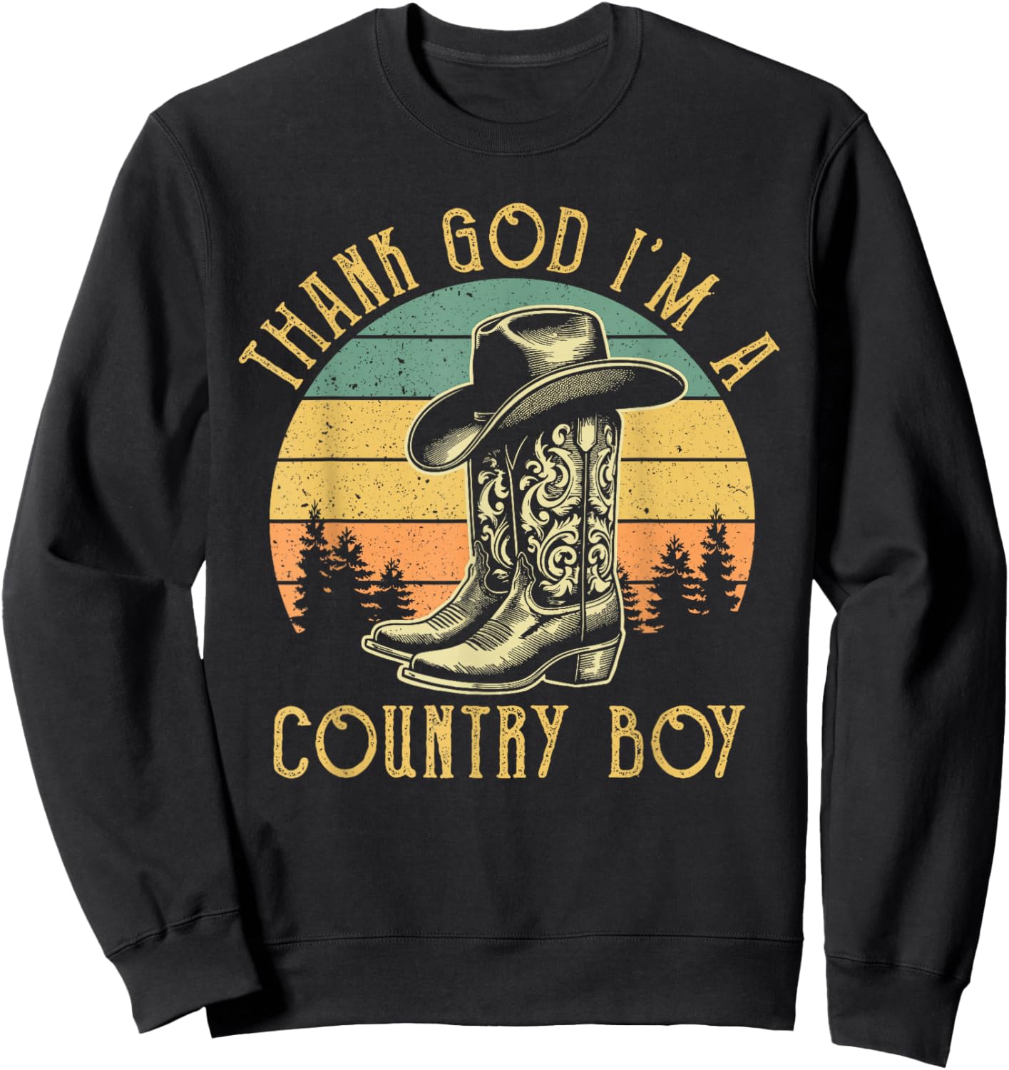 Thank God I'm A Country Music Boy Cowboy Western Retro Sweatshirt - Sweatshirt | Black