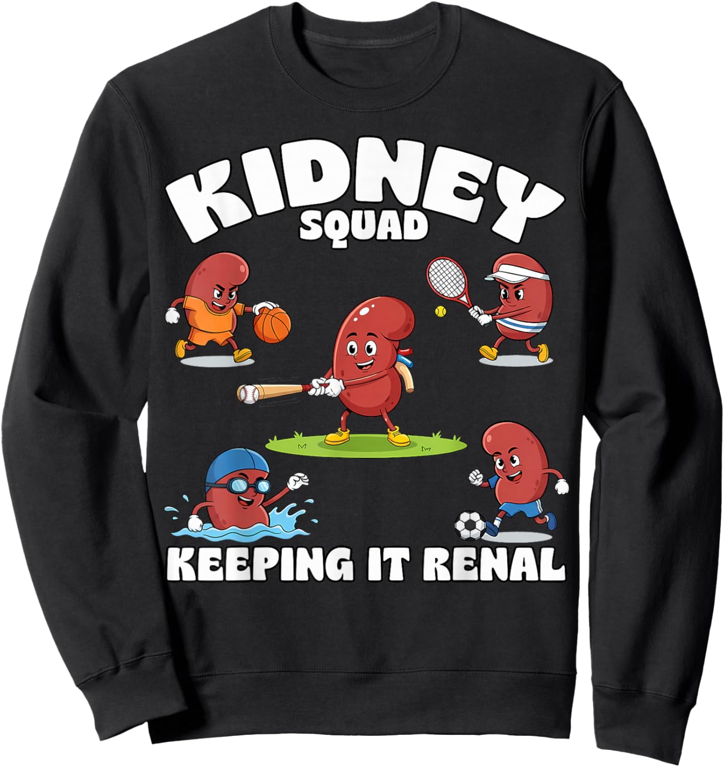 Keeping It Renal Dialysis Nurses Doctor Nephrology Squad Sweatshirt - Sweatshirt | Black