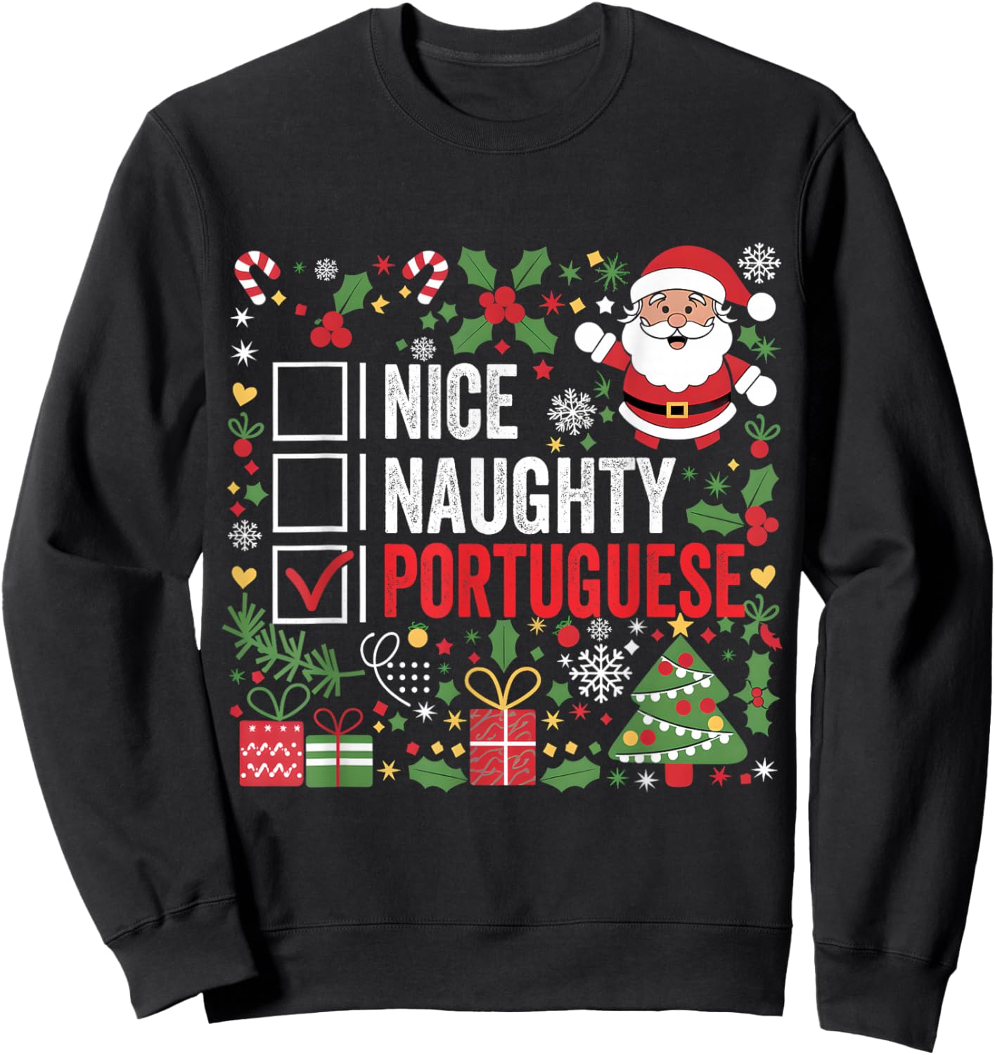 Nice Naughty Portuguese Christmas Santa Claus Portugal Sweatshirt - Sweatshirt | Black