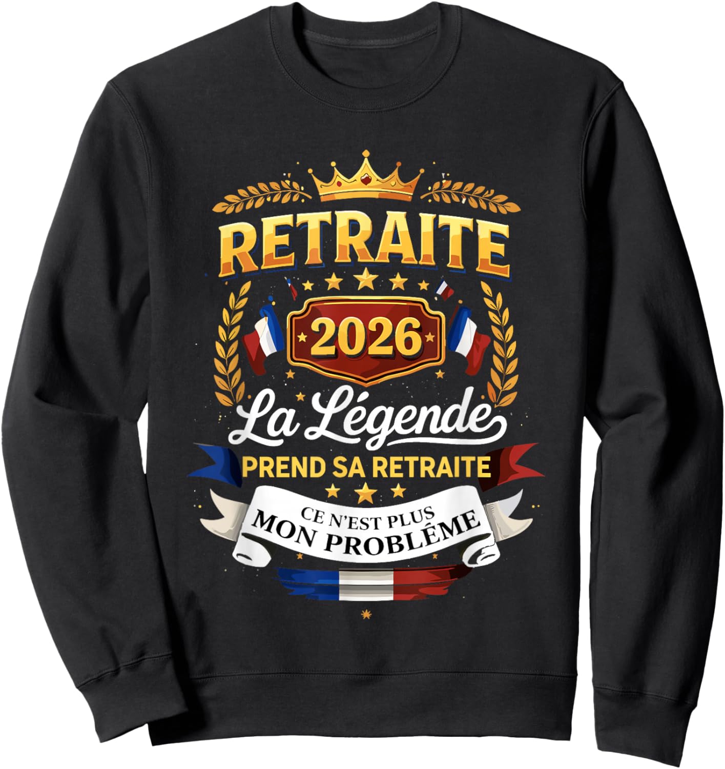 The Legend Retires 2026 Retired Man Sweatshirt - Sweatshirt | Black