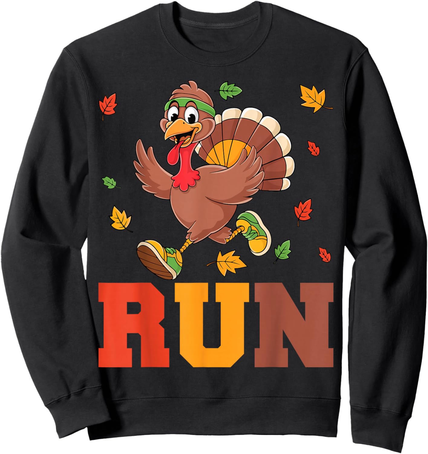 Turkey Run Costume Thanksgiving Running Turkey Trot Sweatshirt - Sweatshirt | Black