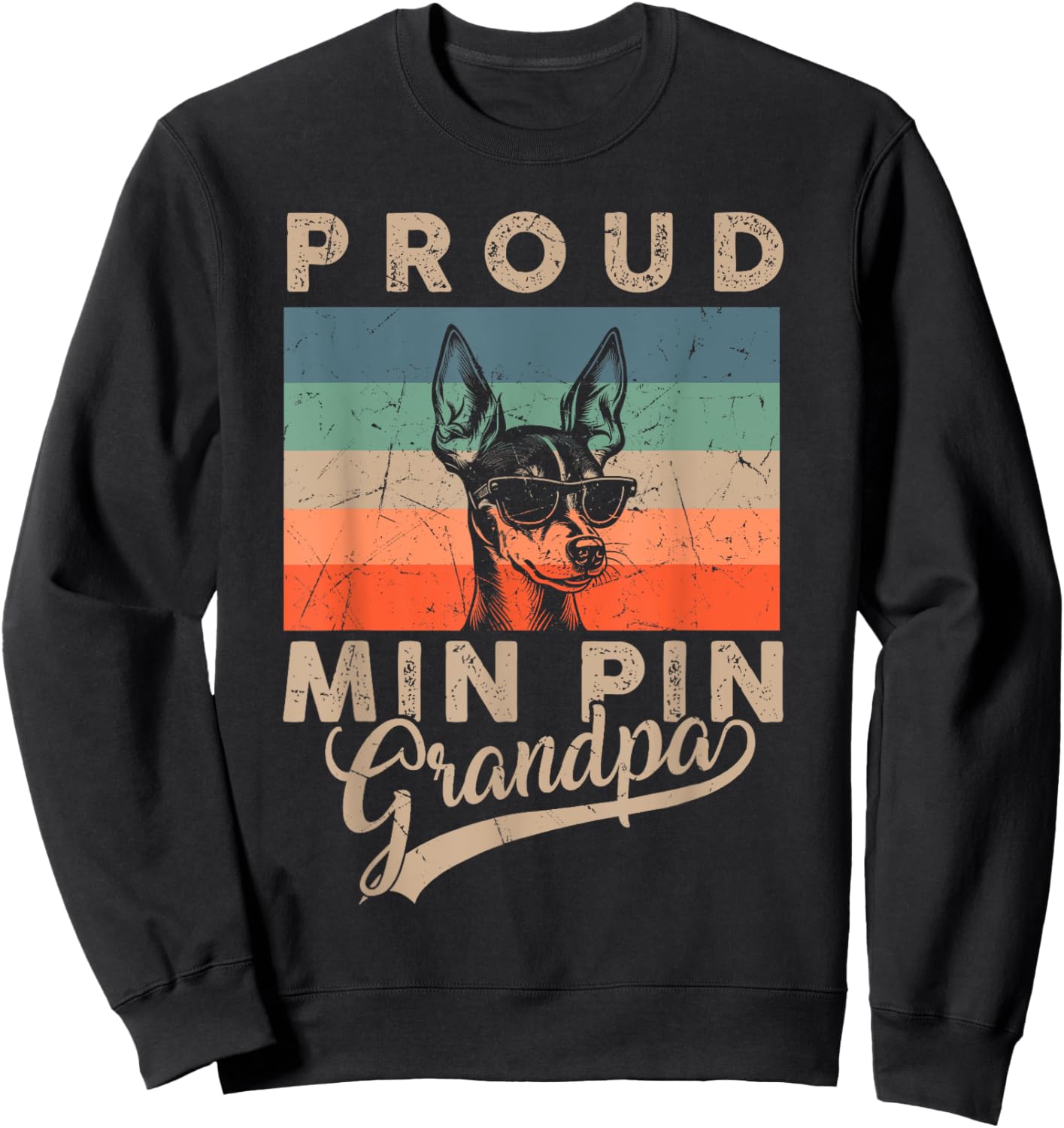 Vintage Proud Min Pin Dog Grandpa Dog Owners Father's Day Women Kids Sweatshirt - Sweatshirt | Black