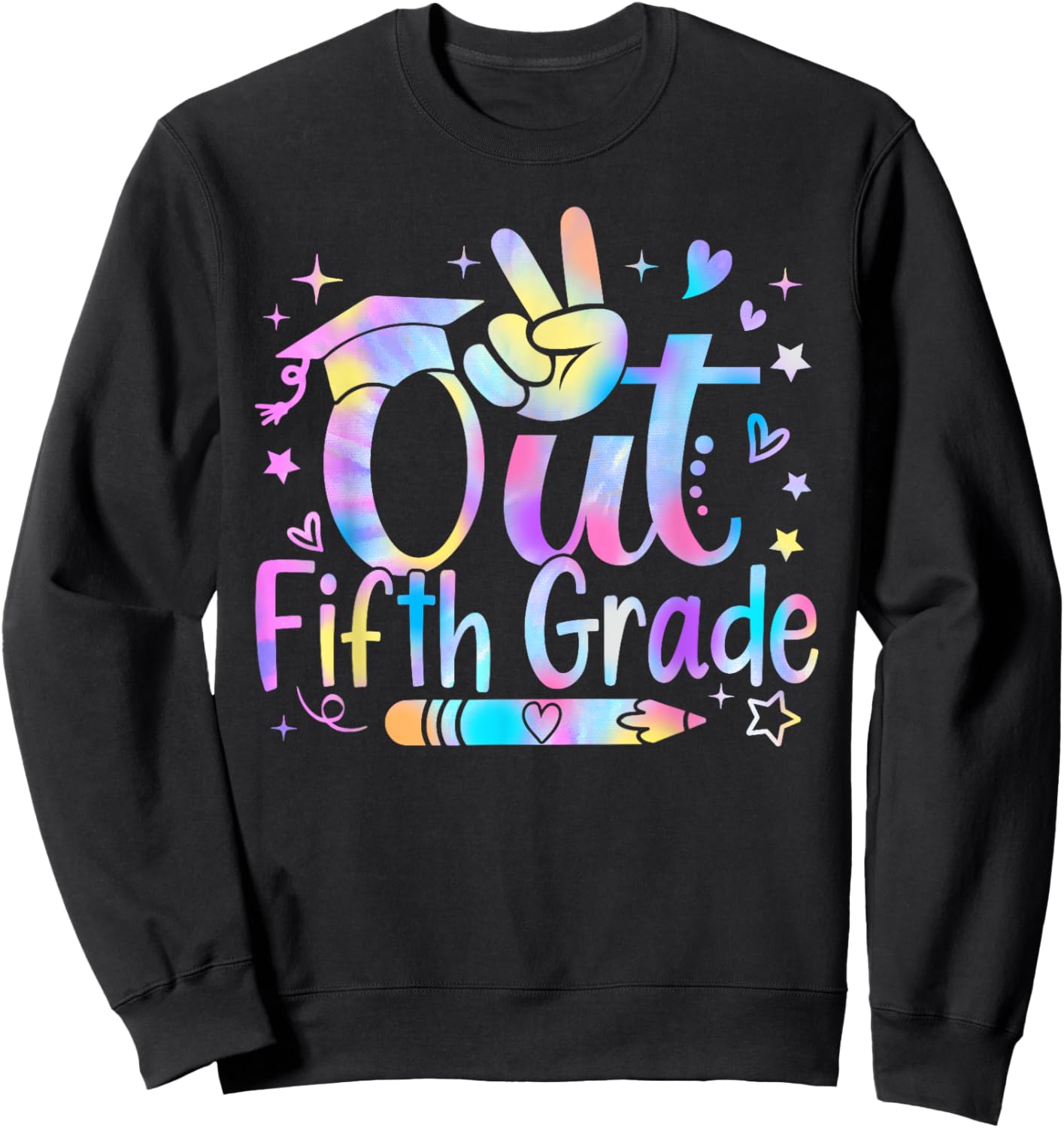 Peace Out Fifth Grade Cute Tie Dye Last Day Of 5th Grade Sweatshirt - Sweatshirt | Black