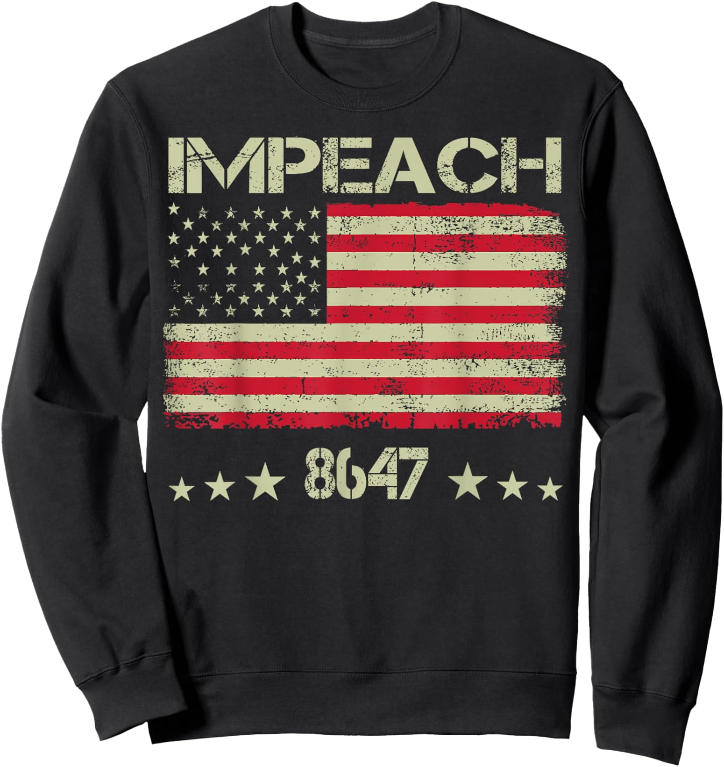 8647 Anti Trump 86 47 Impeach Trump Impeach 47 Resist Flag Sweatshirt - Sweatshirt | Black
