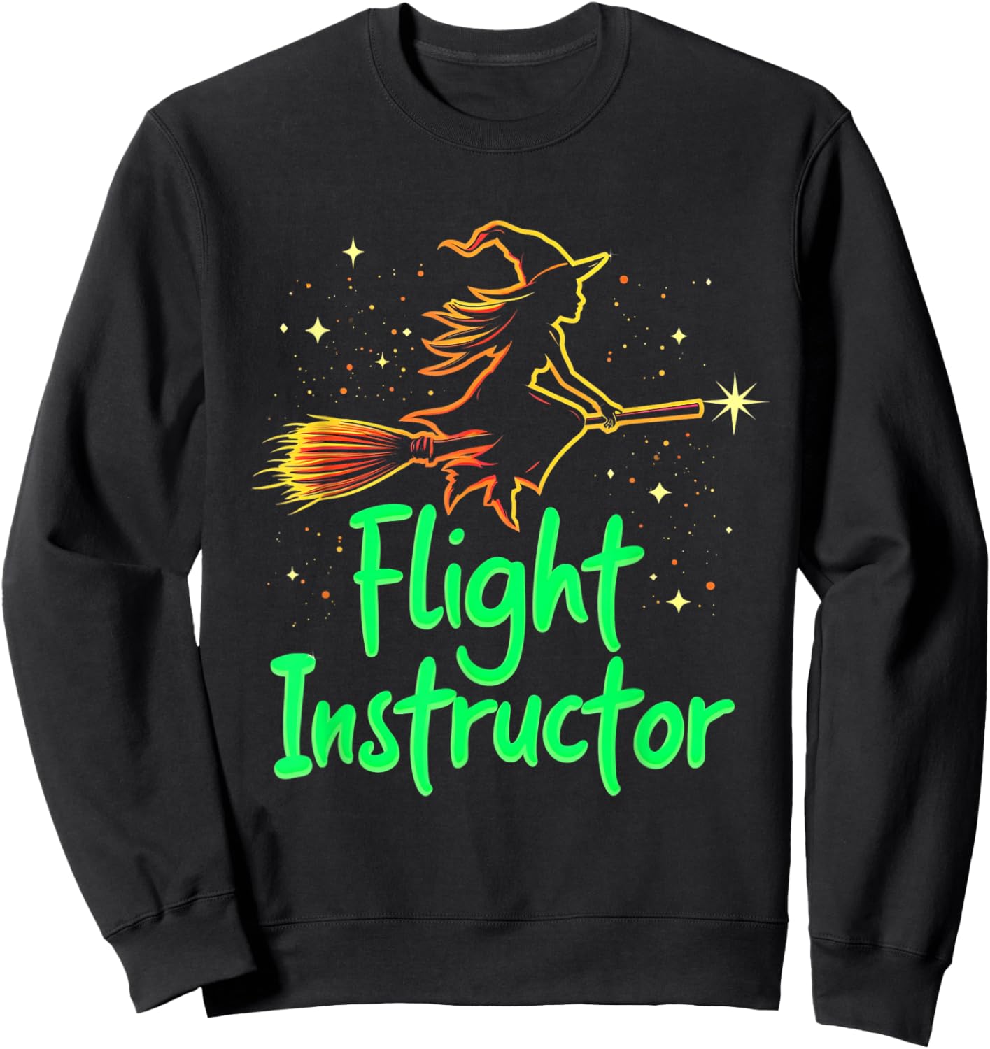 Flight Instructor Witch Broomstick Sweatshirt - Sweatshirt | Black