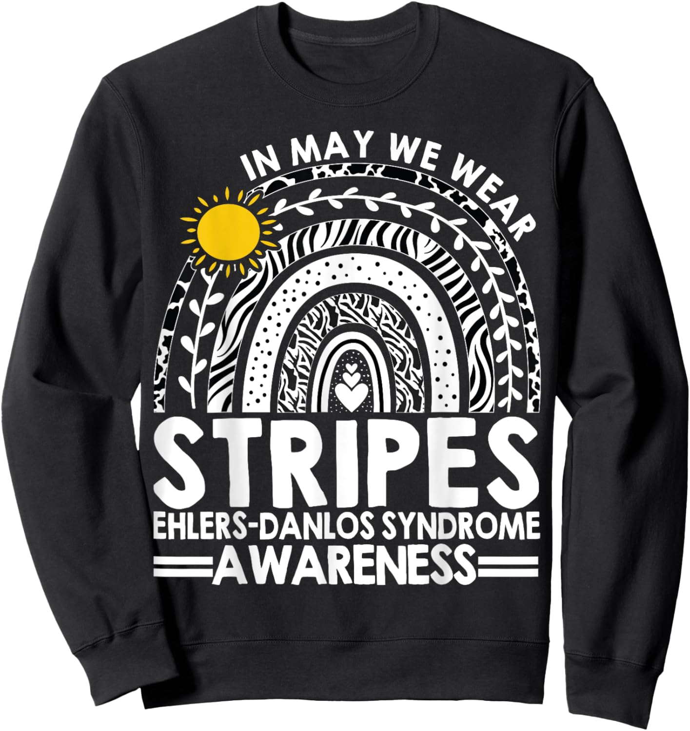 In May We Wear Stripes Ehlers-Danlos Syndrome Awareness Sweatshirt - Sweatshirt | Black