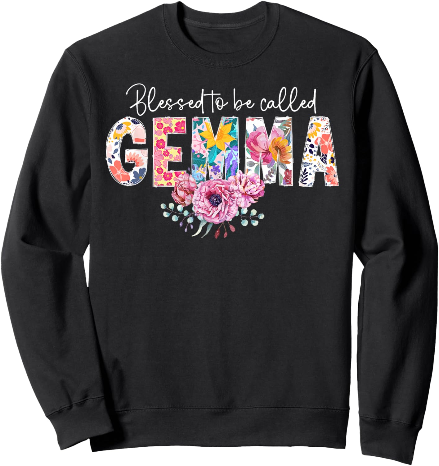 Blessed To Be Called Gemma Grandma Gemma Grandmother Sweatshirt - Sweatshirt | Black