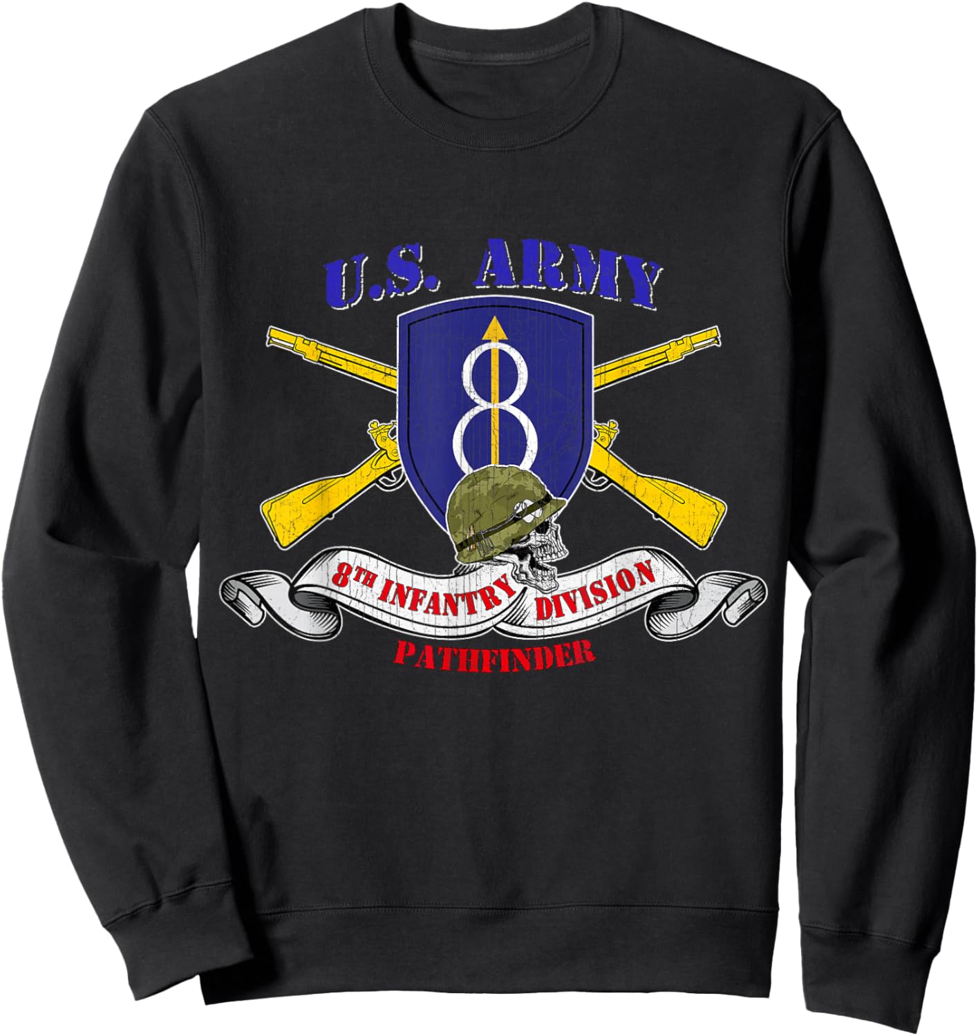 8th Infantry Division 8th ID Veteran Pathfinder Division Sweatshirt - Sweatshirt | Black
