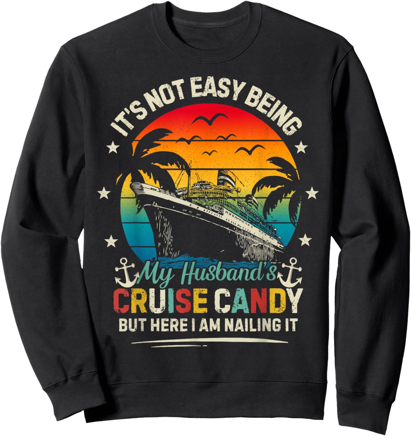 Matching Couples Cruise Husband & Wife Women Candy Cruising Sweatshirt - Sweatshirt | Black