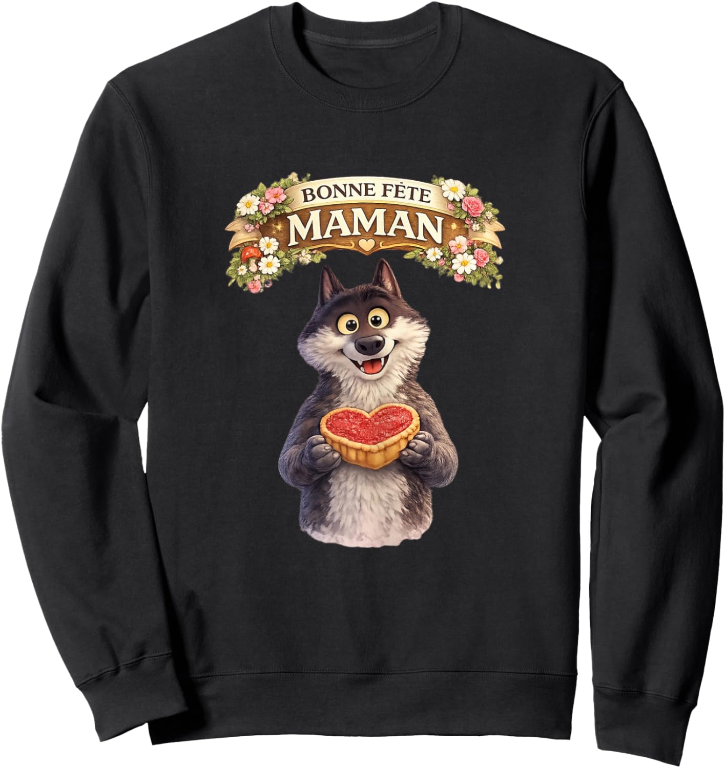 Loup Le Mal AIMÉ Cadeau Fete des Meres Bonne Fete Maman Aime Sweatshirt - Sweatshirt | Black