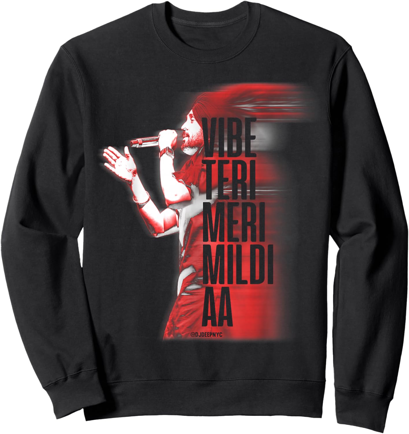 DJ DEEP NYC Vibe Teri Meri Mildi Aa | Desi Apparel | DILJIT , Small, Black Sweatshirt - Sweatshirt | Black