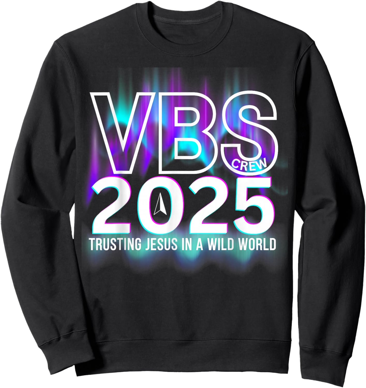 VBS Crew 2025 Northern Lights Team VBS Vacation Bible School Sweatshirt - Sweatshirt | Black