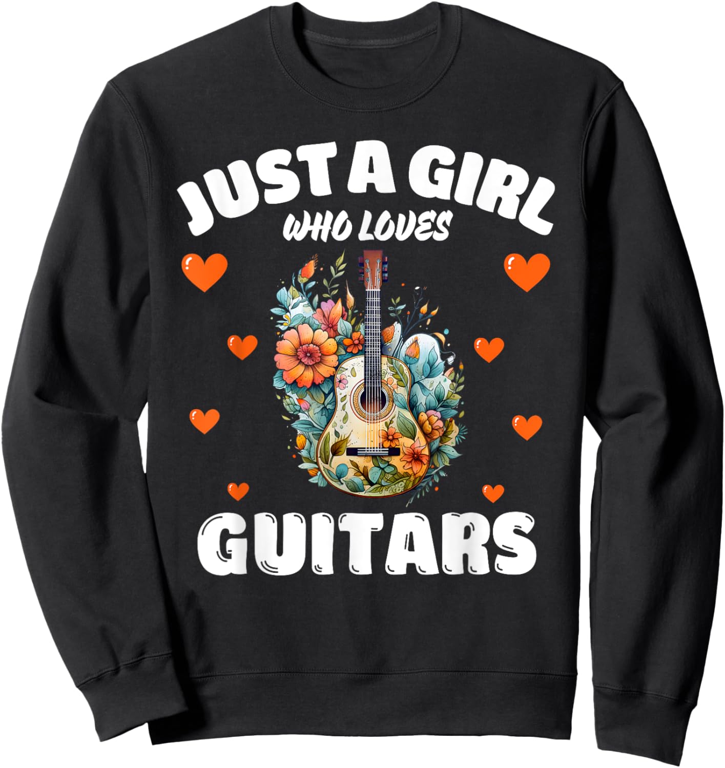 Just A Girl Who Loves Guitars, Music Lover Guitarist Sweatshirt - Sweatshirt | Black