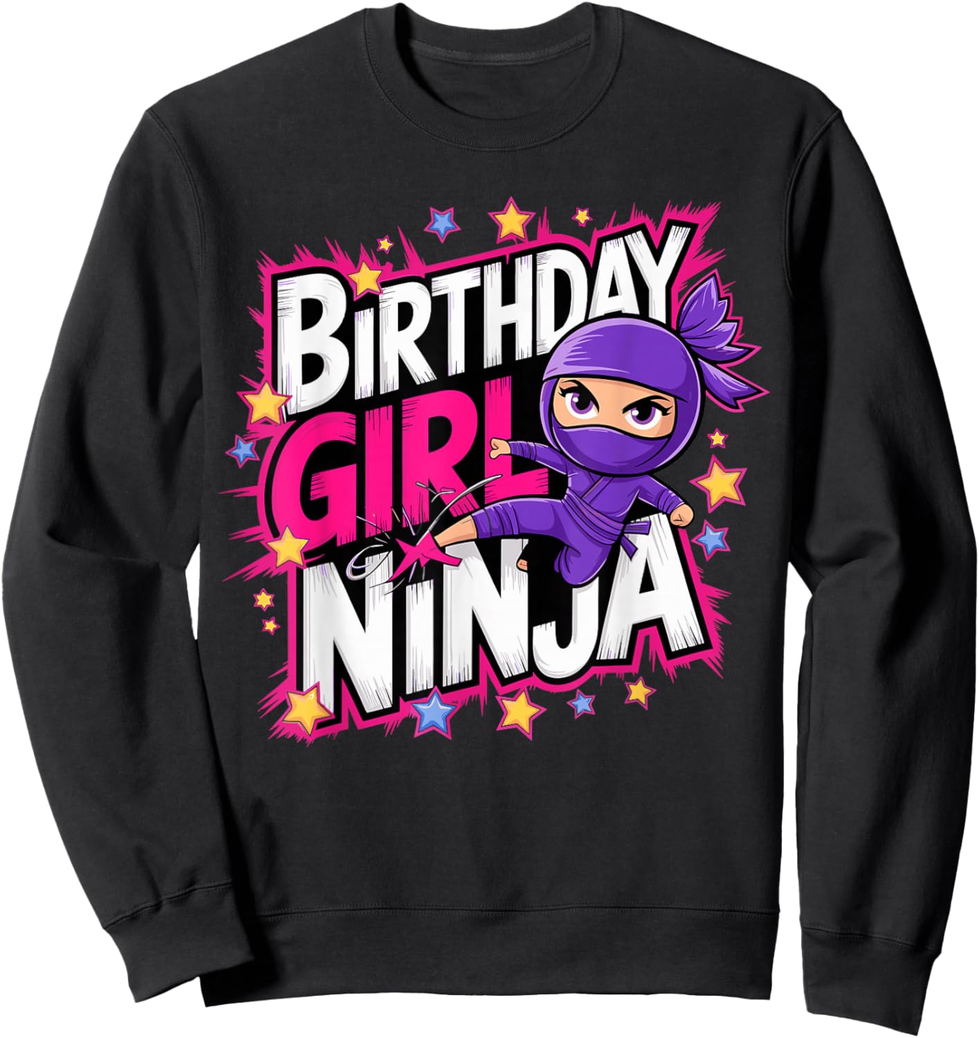 Birthday Girl Ninja Party Sweatshirt - Sweatshirt | Black