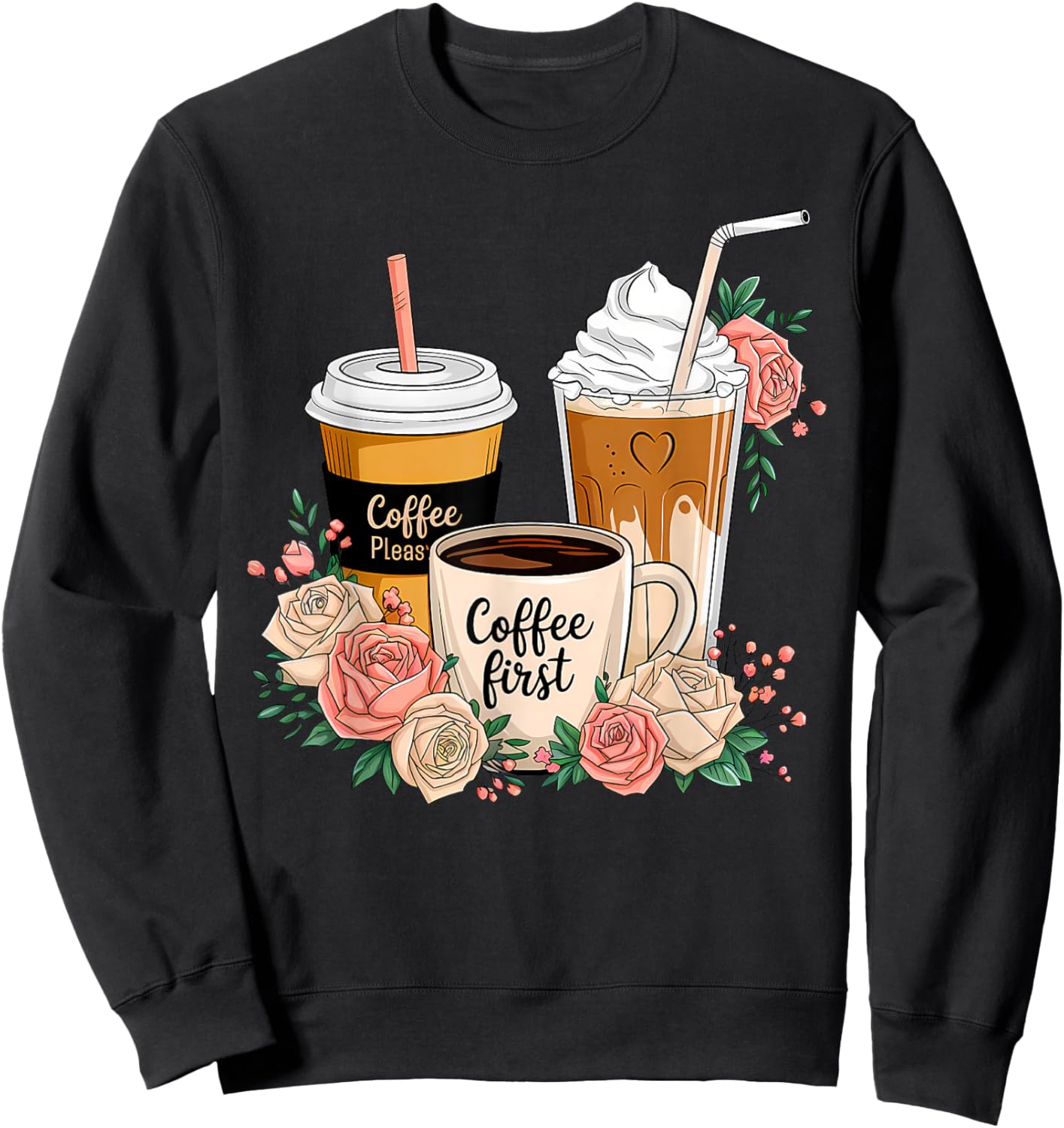 Floral Coffee Cup Iced Latte With Spring Flowers Sweatshirt - Sweatshirt | Black