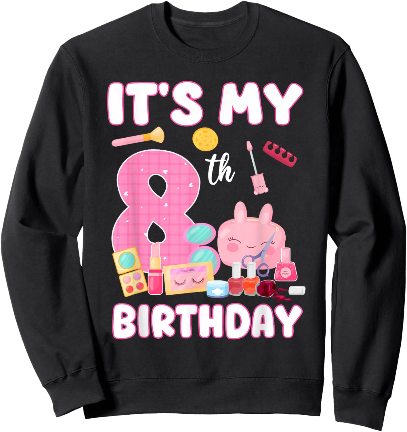 8 Years Old Girls It's My 8th Birthday Spa Theme Party Sweatshirt - Sweatshirt | Black