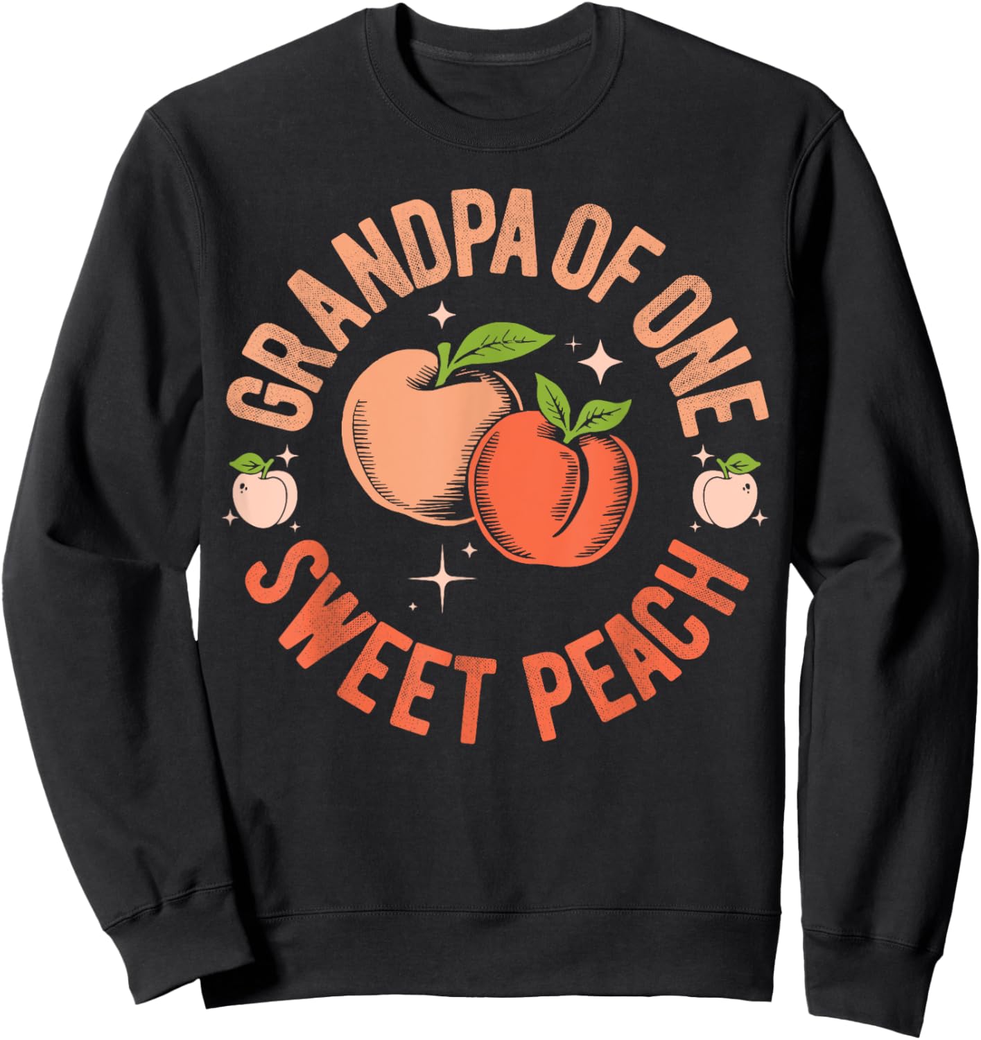 Grandpa First Birthday One Sweet Peach Bday Family Matching Sweatshirt - Sweatshirt | Black